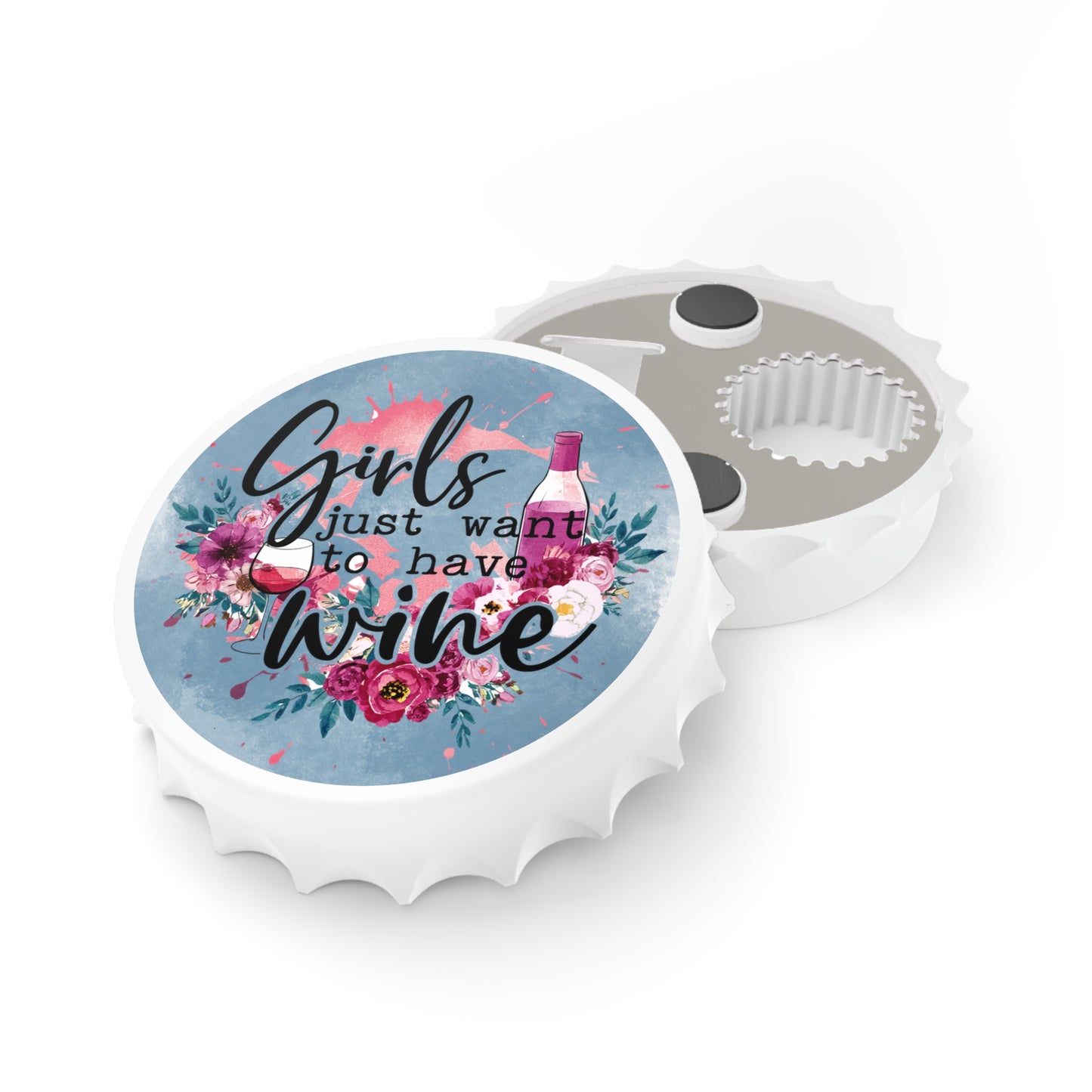 Girls Just Want to Have Wine Bottle Opener - Wine Lover Gift