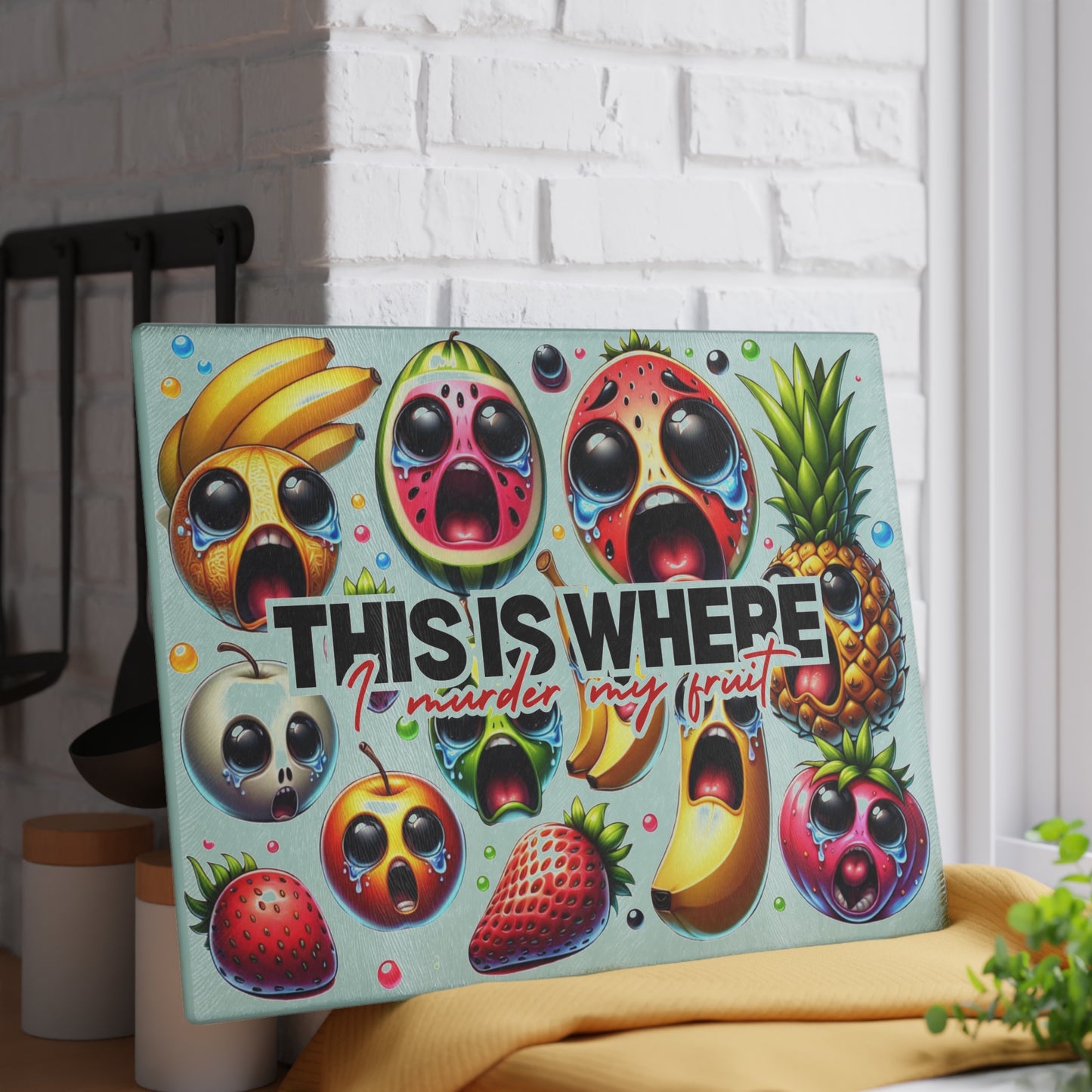 Whimsical Glass Cutting Board - 'This Is Where I Murder My Fruit' Design