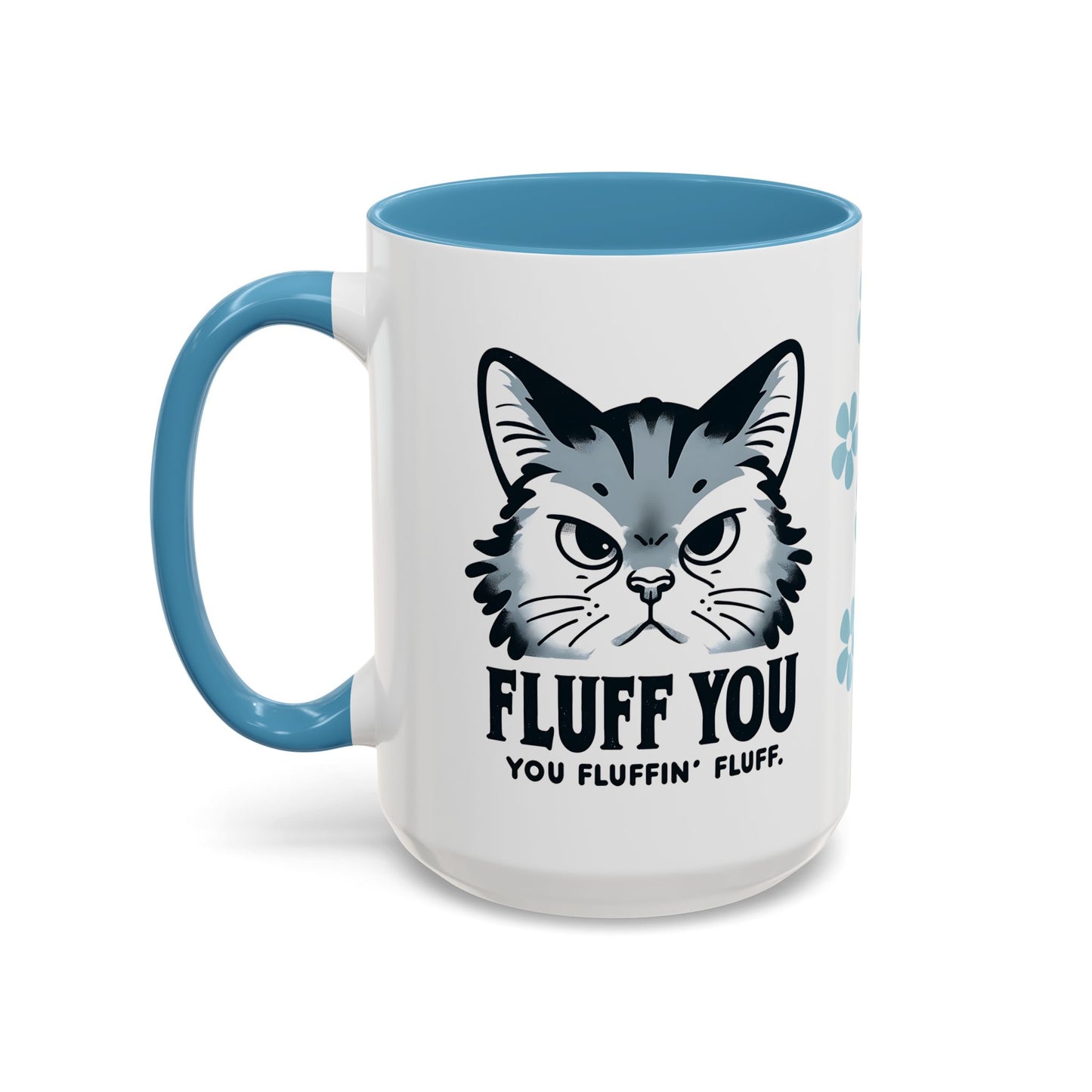 Cat Coffee Mug, Funny Cat Saying Mug, Humorous Cat Design Mug, Cute Cat Mug Gift, Cat Lover Cup, Animal Lover Drinkware