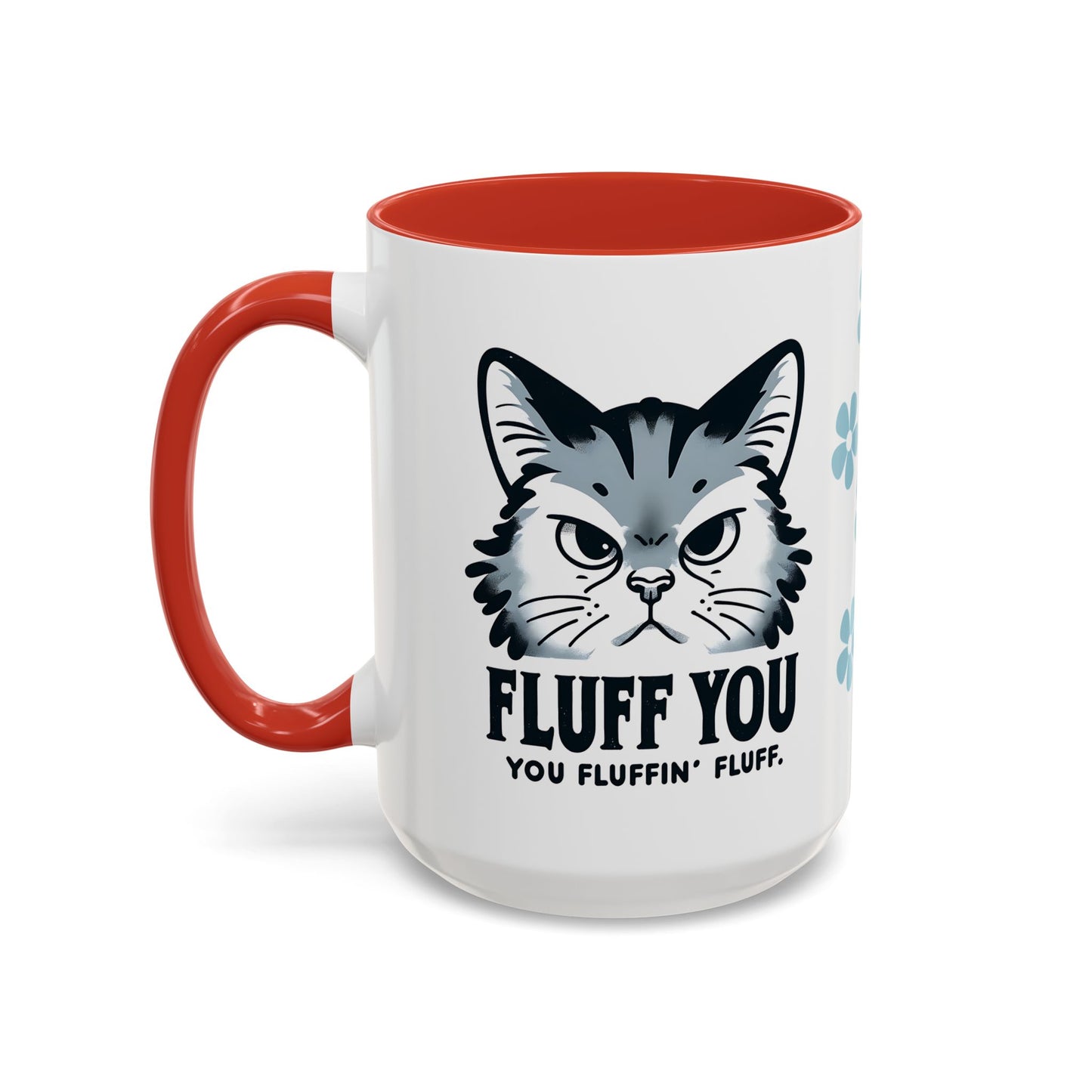 Cat Coffee Mug, Funny Cat Saying Mug, Humorous Cat Design Mug, Cute Cat Mug Gift, Cat Lover Cup, Animal Lover Drinkware