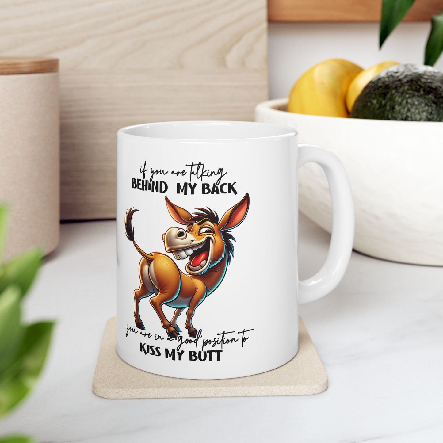 Mug — Funny Donkey "Kiss My Butt" Ceramic Coffee Cup (11oz/15oz)
