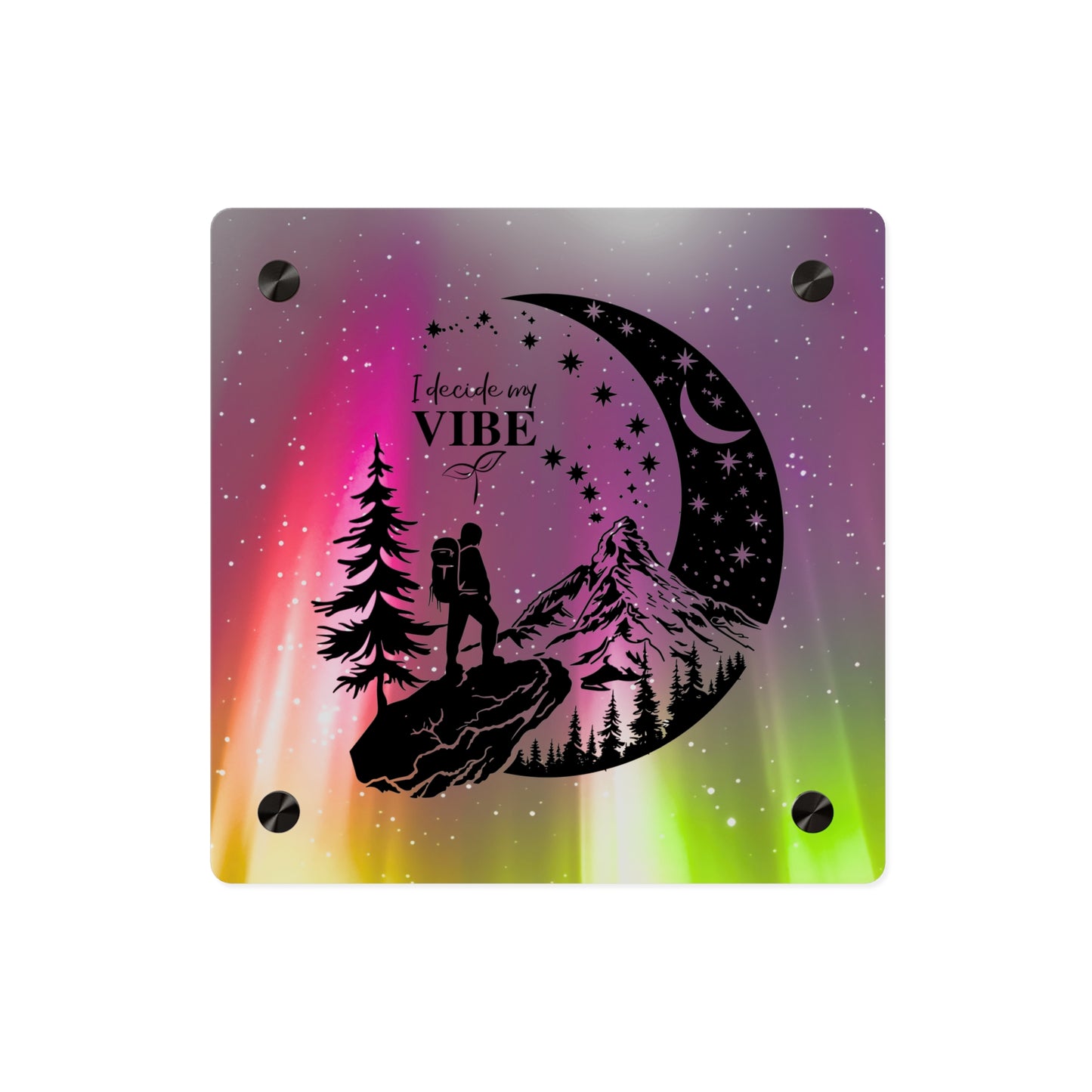 Acrylic Wall Art Panel - Inspirational Quote 'I Decide My Vibe' Hiking Scene
