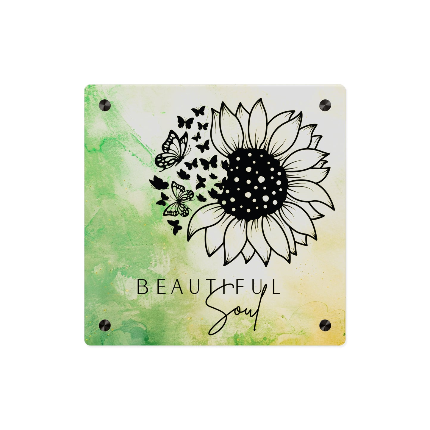 Beautiful Soul Acrylic Wall Art Panel with Sunflower Design