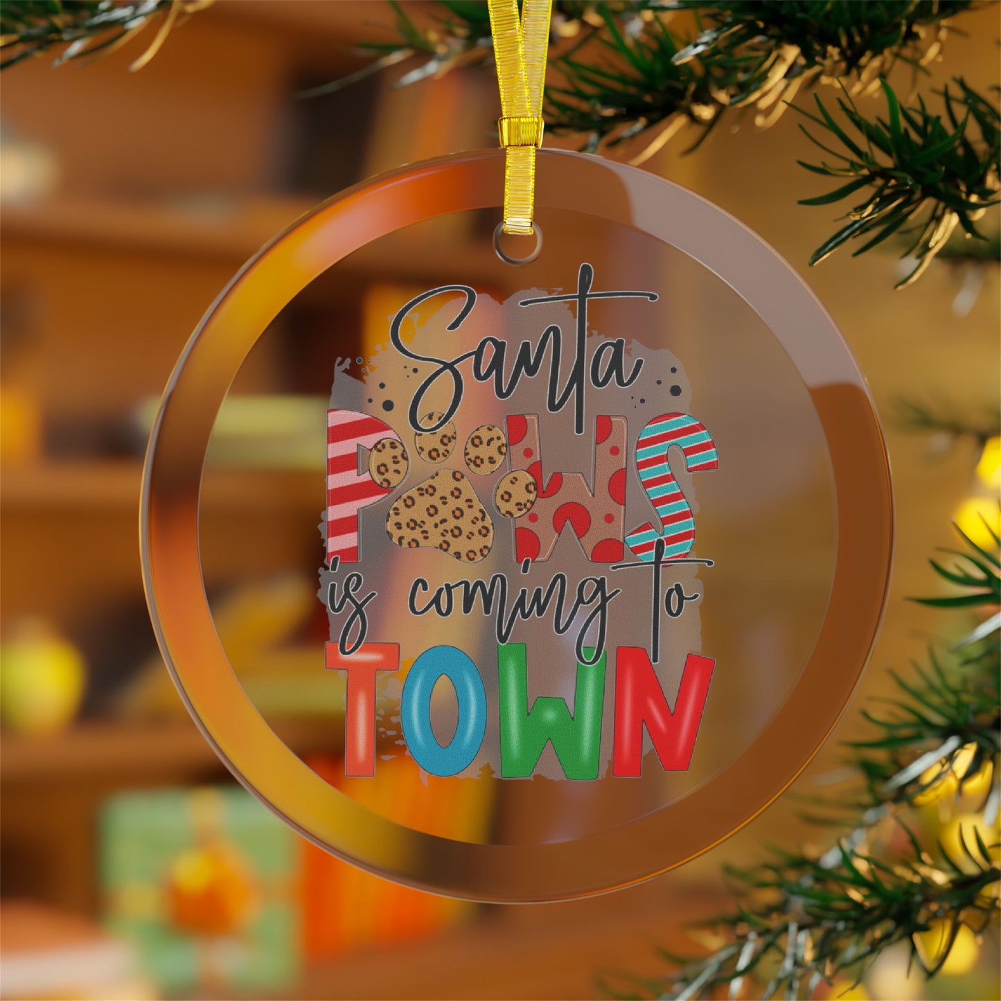 Pet Theme Holiday Glass Ornaments - Santa Paws Is Coming To Town Pet Lovers Gift