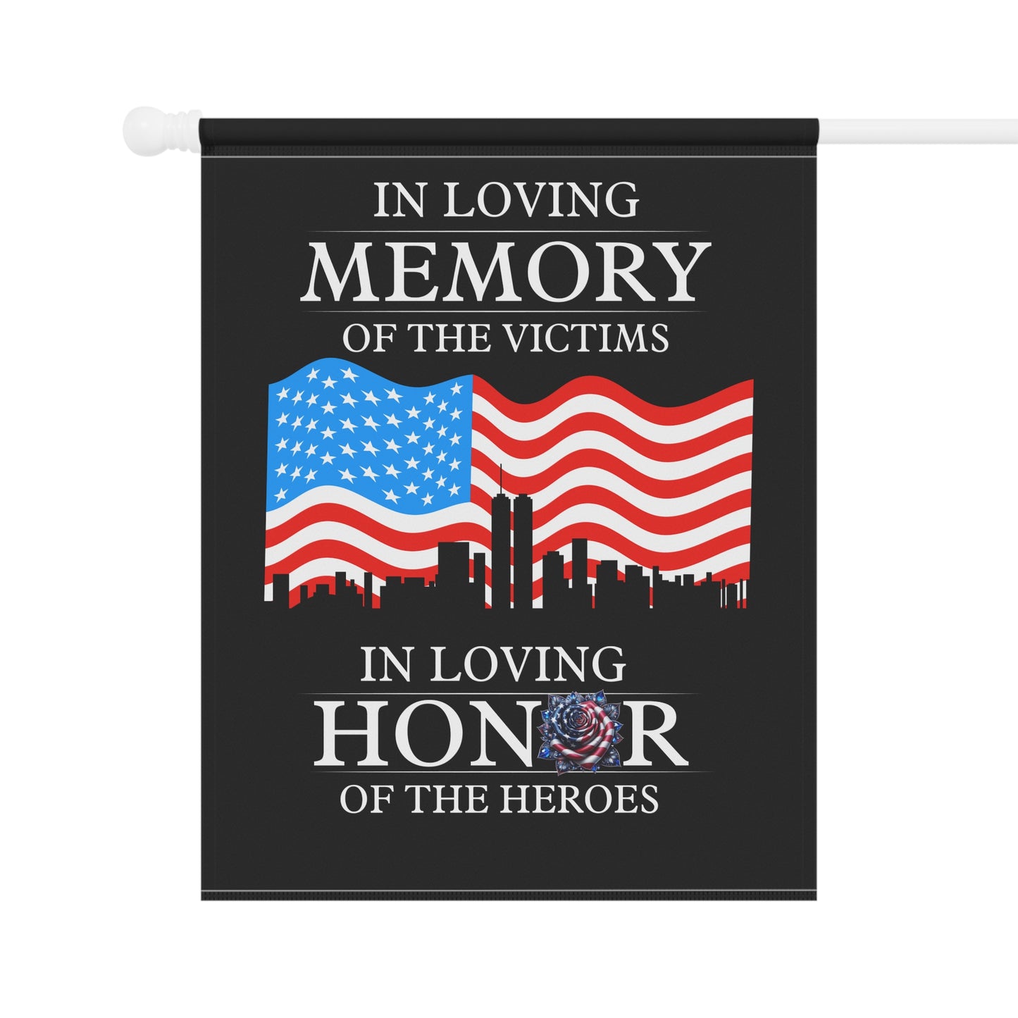 Patriotic Banner - Memorial Garden Flag, Remembrance Flag, USA Hero Tribute, Outdoor Decor, 9/11 Commemoration, Garden Sign
