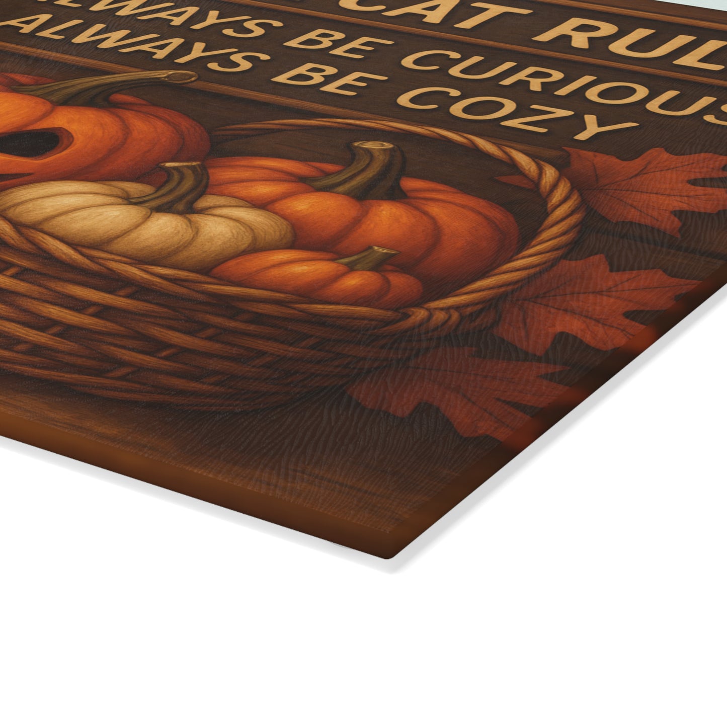 Black Cat Rules Glass Cutting Board - Always Be Curious, Always Be Cozy