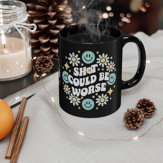 Funny Motivational Black Mug, Cute Gift for Friends, Flower Design, Positive Vibes, Encouragement Beverage Holder