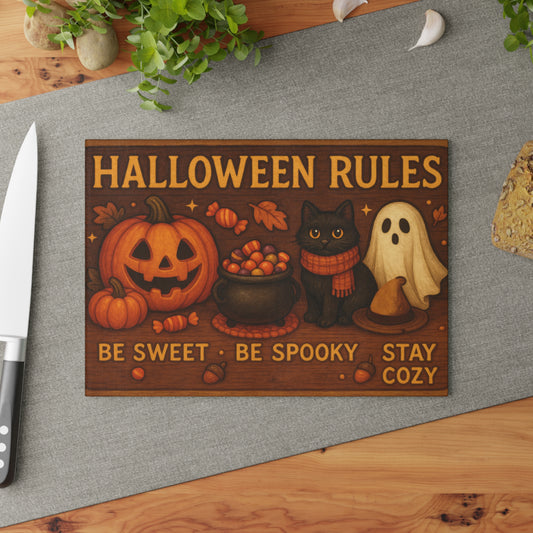 Halloween Rules Glass Cutting Board - Be Sweet, Be Spooky, Stay Cozy