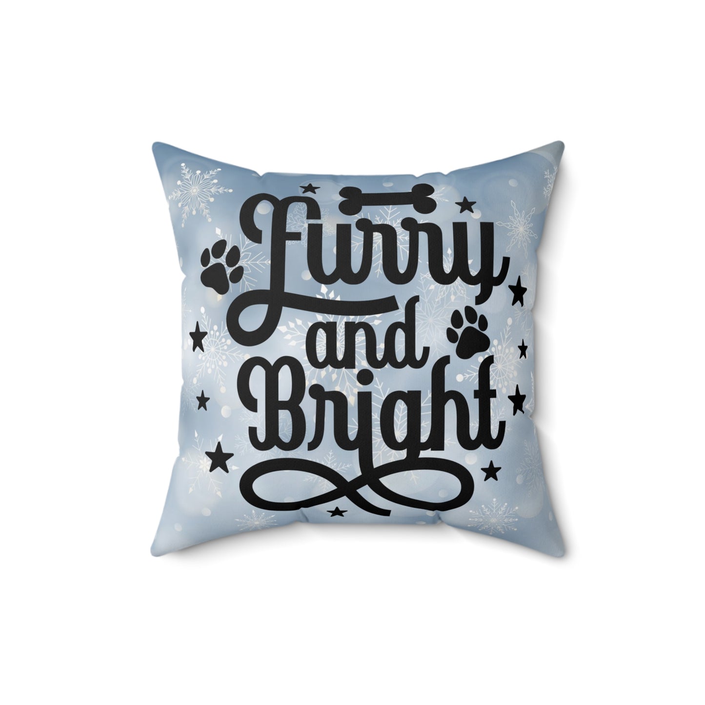 Pet Holiday Theme Spun Polyester Square Pillow, Cute Holiday Quote for Pet Lovers, Pet Lover's Holiday Decor, Pet Holiday Decor for Anyone