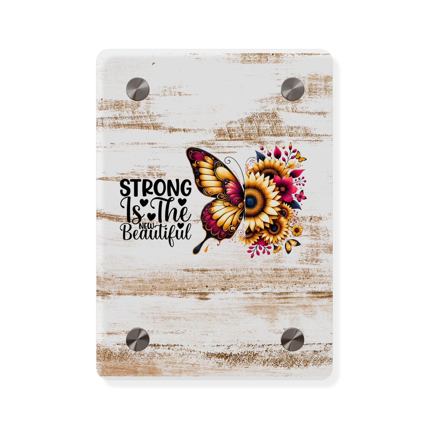 Acrylic Wall Art Panel - Inspirational Quote "Strong is the New Beautiful" Wall Decor