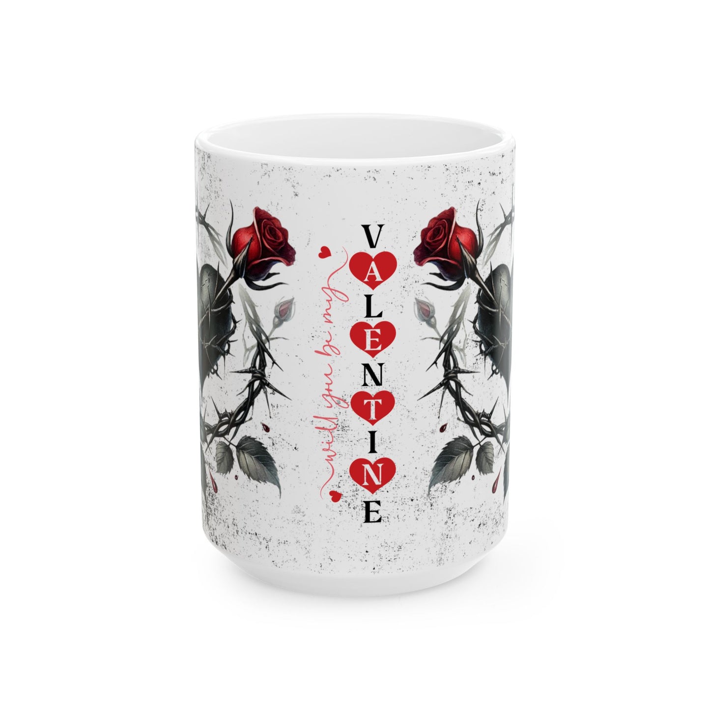 Valentine Ceramic Mug - "Will You Be My Valentine" Gothic Red Rose & Thorn Design with 'Valentine' Hearts (11oz/15oz)