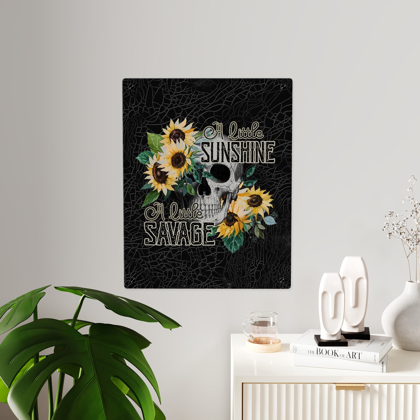 Acrylic Wall Art Panel- 'A Little Sunshine, A Little Savage' Design with Sunflowers