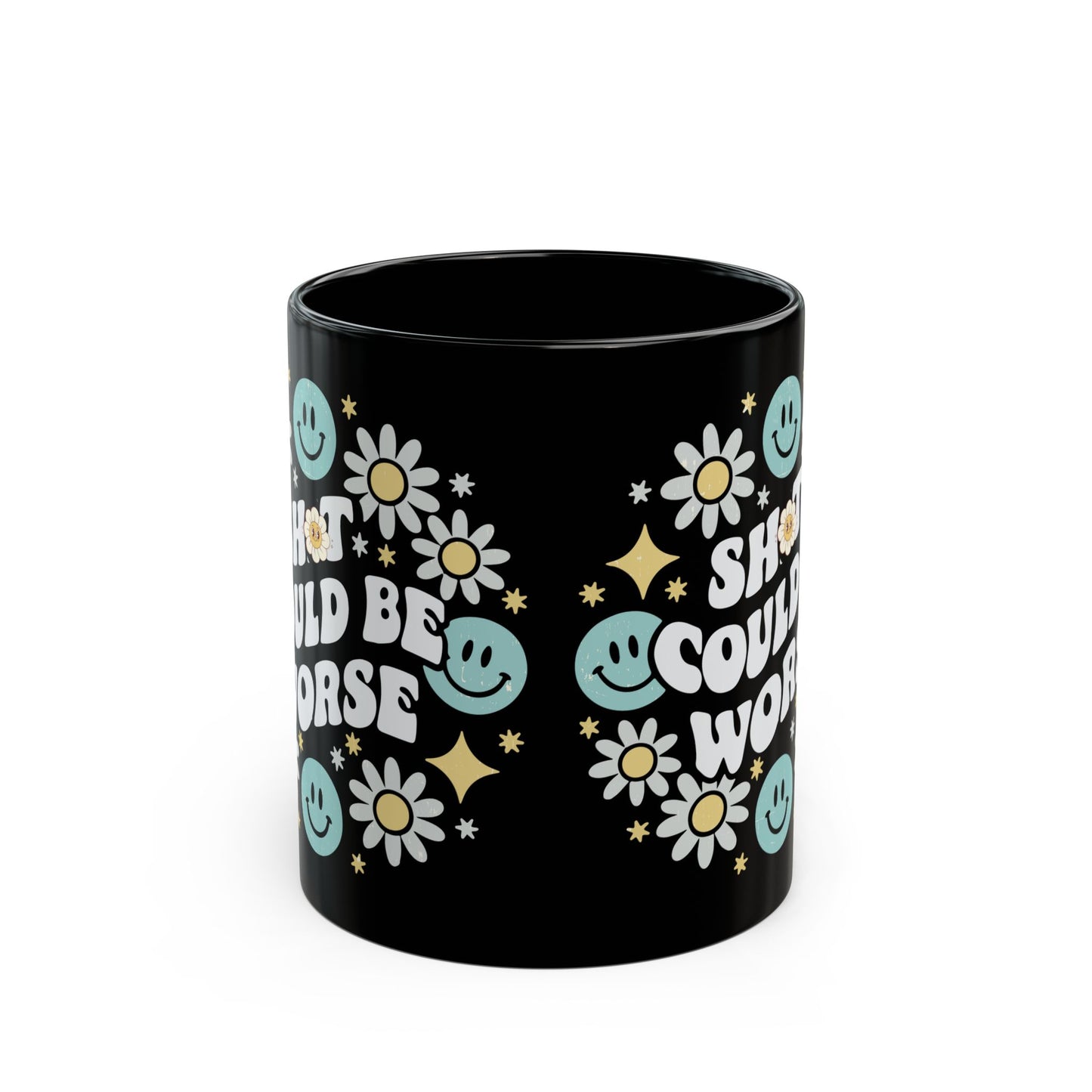 Funny Motivational Black Mug, Cute Gift for Friends, Flower Design, Positive Vibes, Encouragement Beverage Holder
