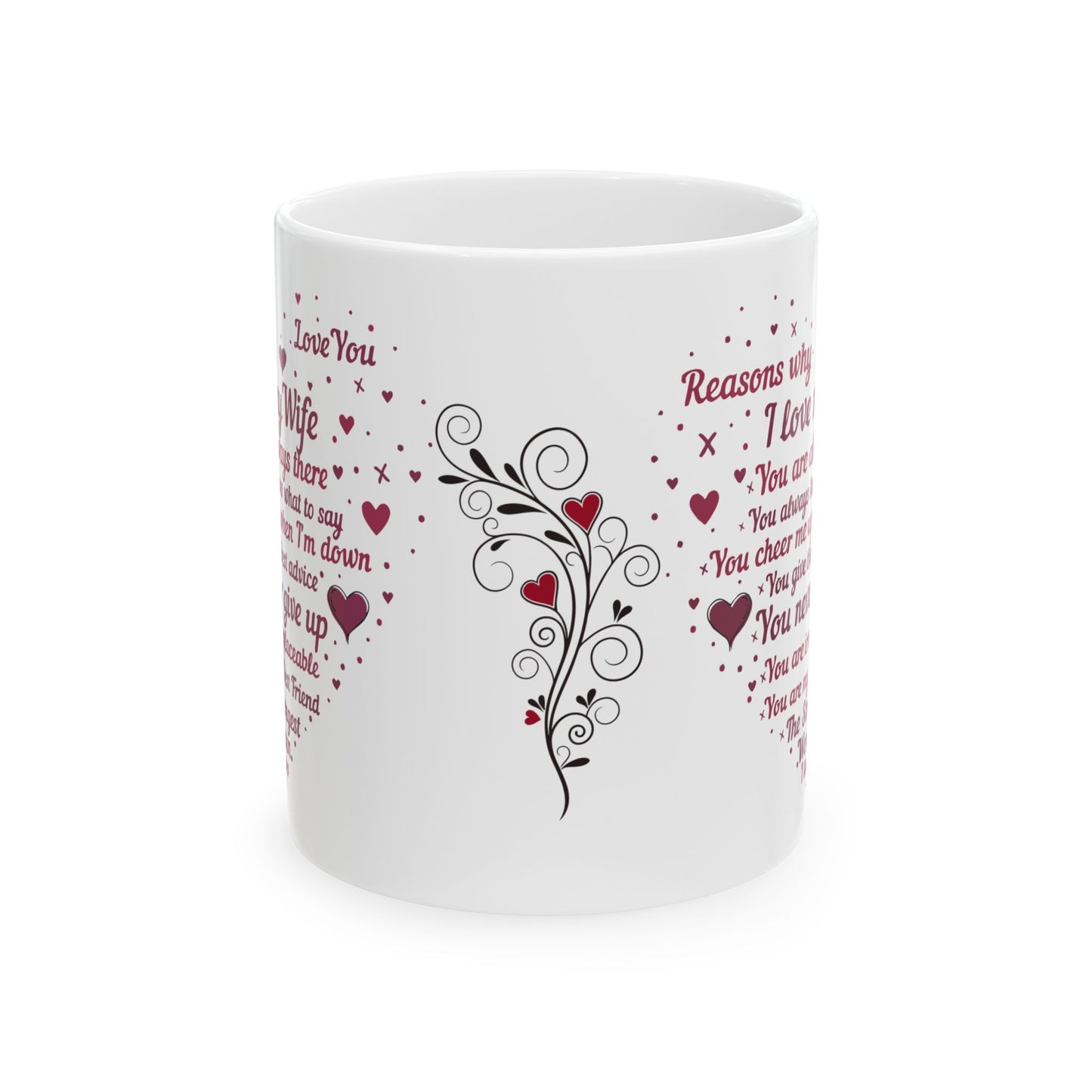 "Reasons Why I Love My Wife" Ceramic Mug — Romantic Valentine’s Day Coffee Cup (11oz/15oz)
