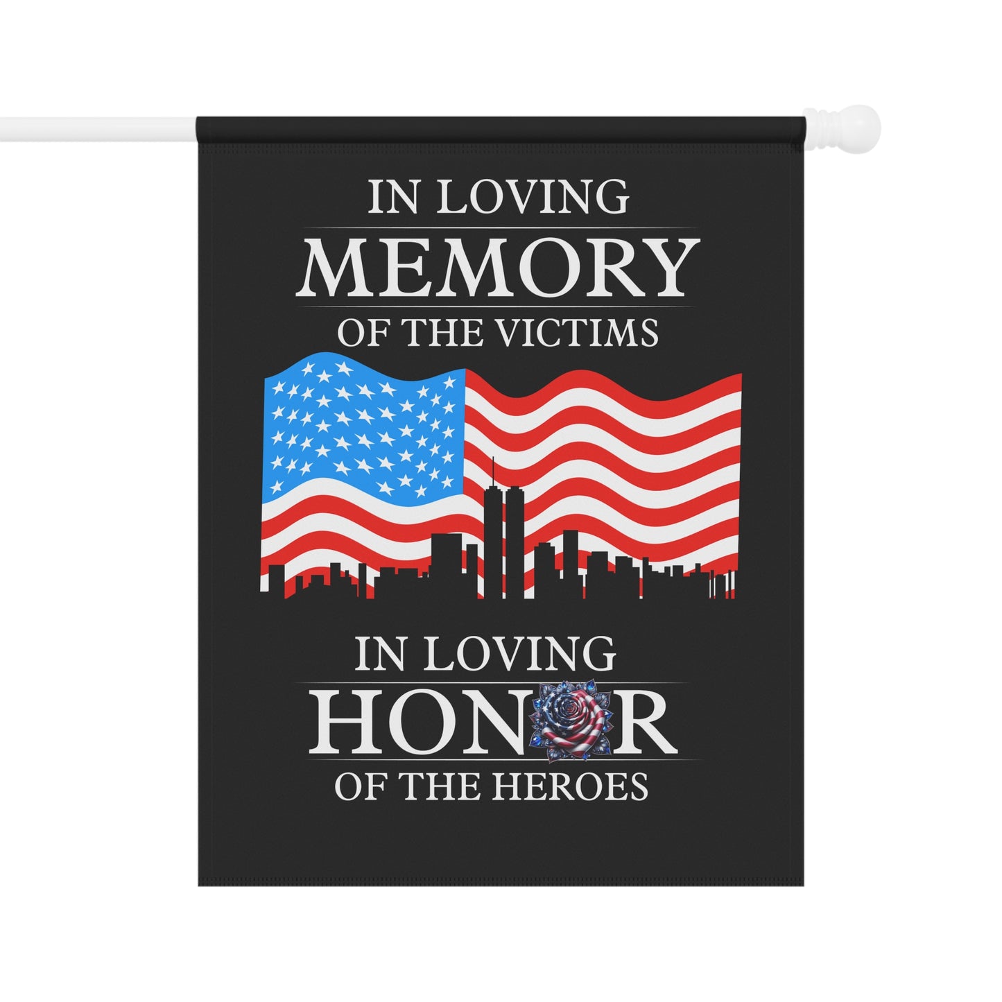 Patriotic Banner - Memorial Garden Flag, Remembrance Flag, USA Hero Tribute, Outdoor Decor, 9/11 Commemoration, Garden Sign