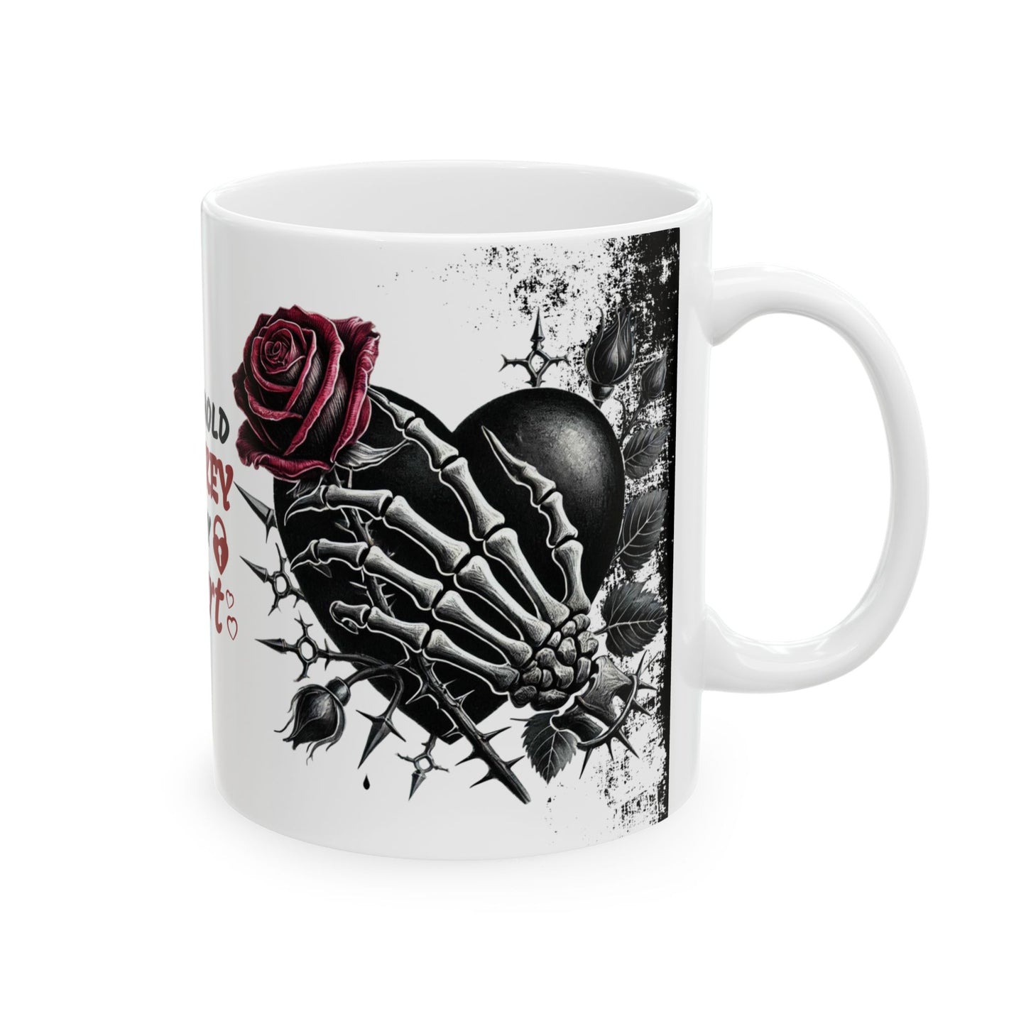Ceramic Mug "You Hold The Key To My Heart" — Gothic Rose Valentine Coffee Cup (11oz/15oz)