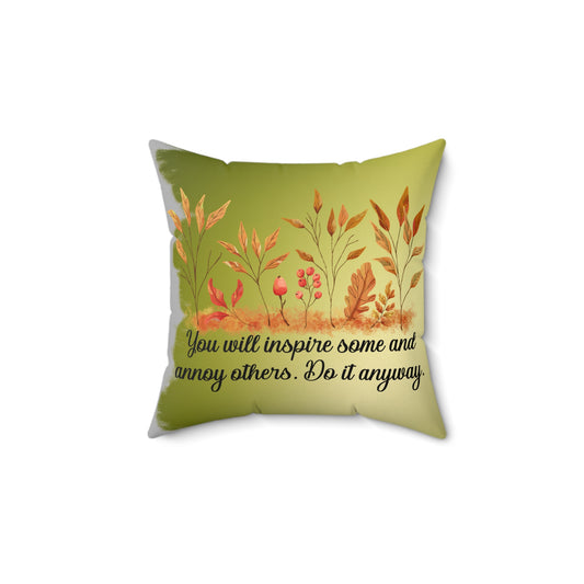 Inspirational Fall Floral Throw Pillow | Motivational Home Decor | Gift for Friends, Couch Accent, Nature Lover's Cushion, Positive Quote Cushion