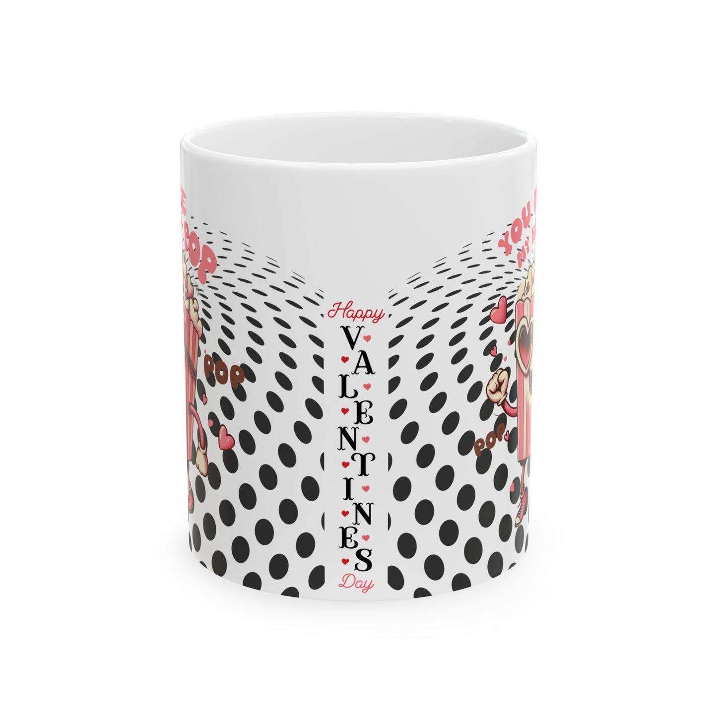 Valentine's Day Ceramic Mug - 'You Make My Heart Pop' Polka Dot Love Coffee Cup (11oz/15oz)
