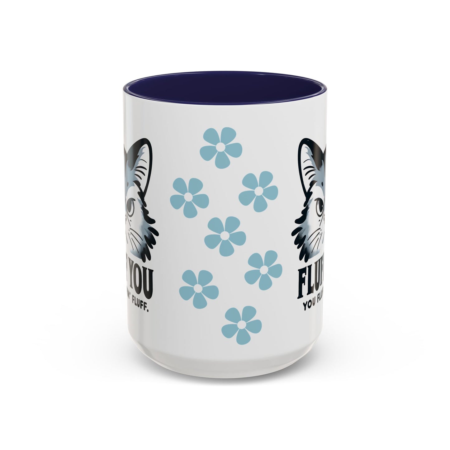 Cat Coffee Mug, Funny Cat Saying Mug, Humorous Cat Design Mug, Cute Cat Mug Gift, Cat Lover Cup, Animal Lover Drinkware