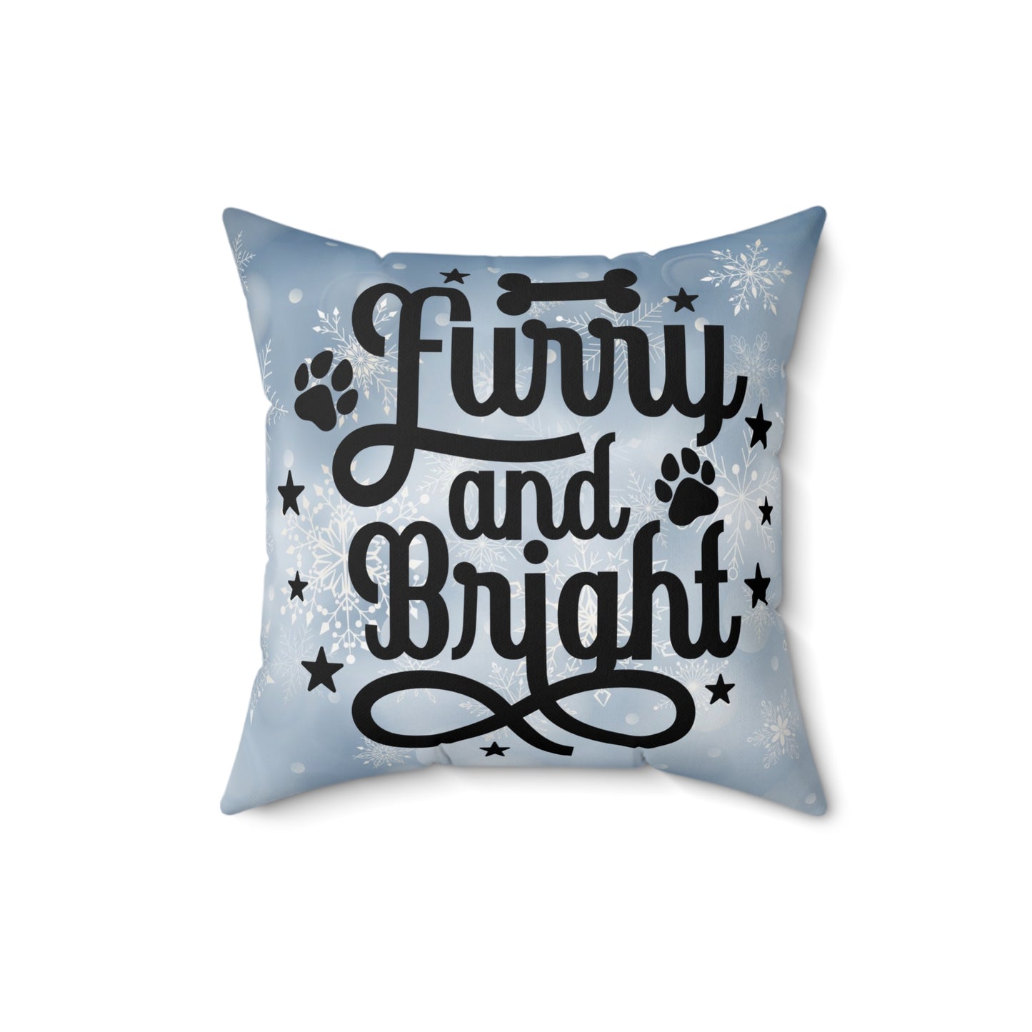 Pet Holiday Theme Spun Polyester Square Pillow, Cute Holiday Quote for Pet Lovers, Pet Lover's Holiday Decor, Pet Holiday Decor for Anyone