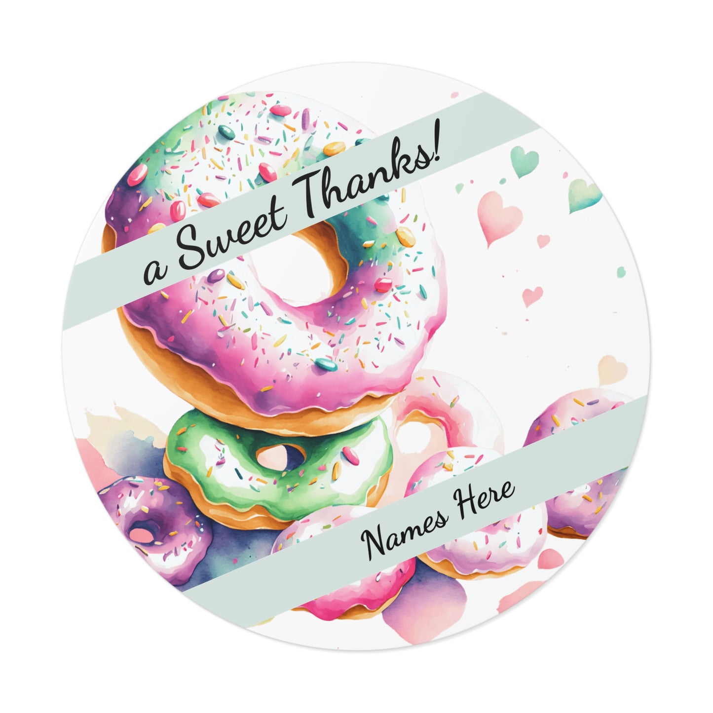 Sample Personalized Donut Round Vinyl Stickers | Sweet Thanks, Gift Labels, Party Favors, Wedding Decor, Custom Stickers