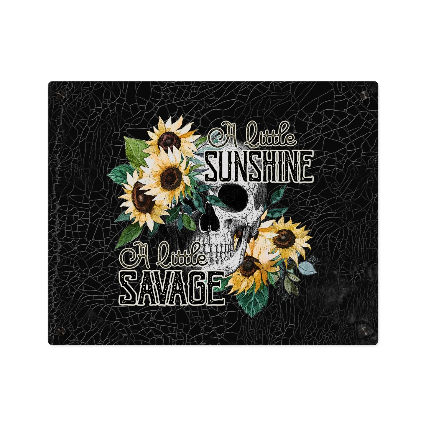 Acrylic Wall Art Panel- 'A Little Sunshine, A Little Savage' Design with Sunflowers