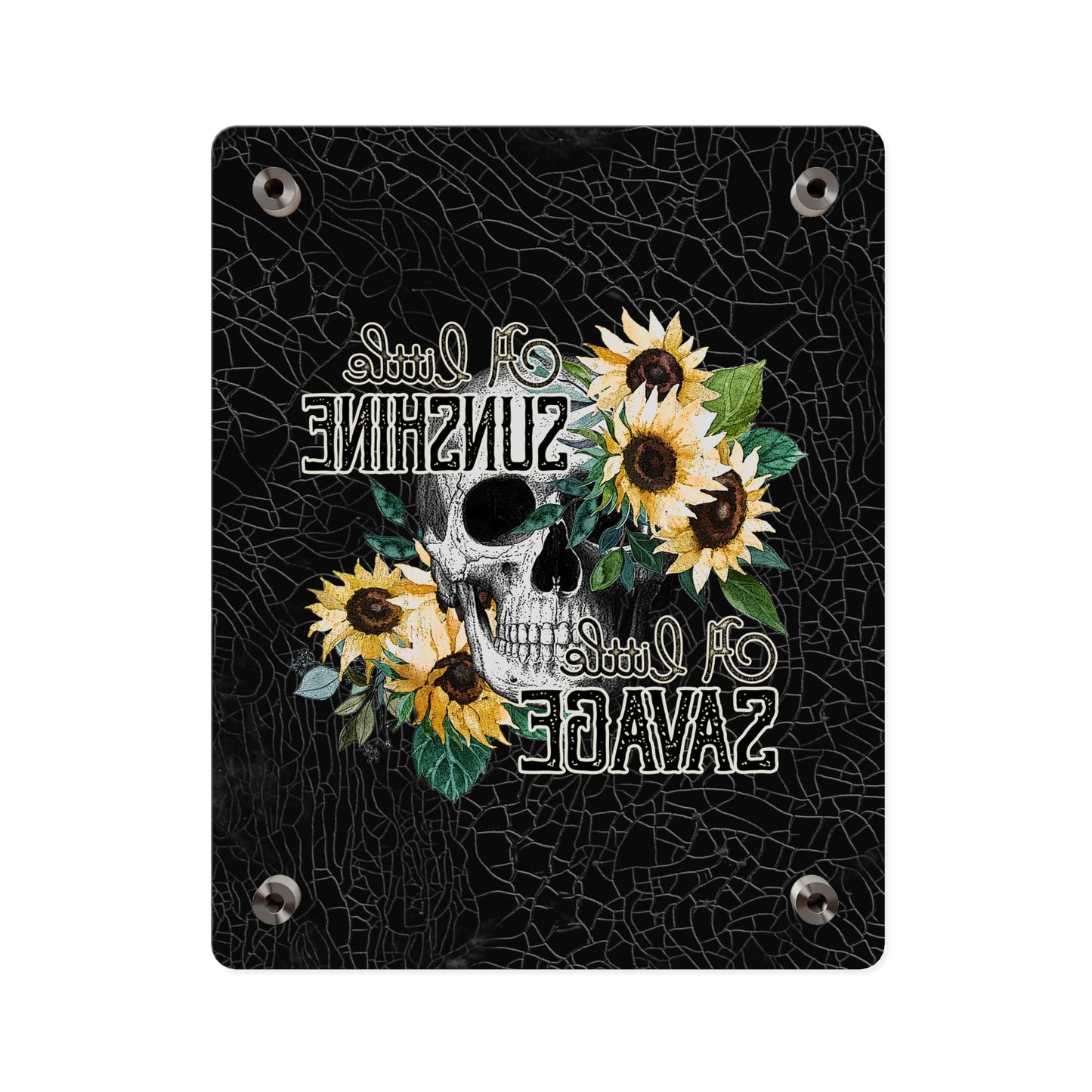 Acrylic Wall Art Panel- 'A Little Sunshine, A Little Savage' Design with Sunflowers