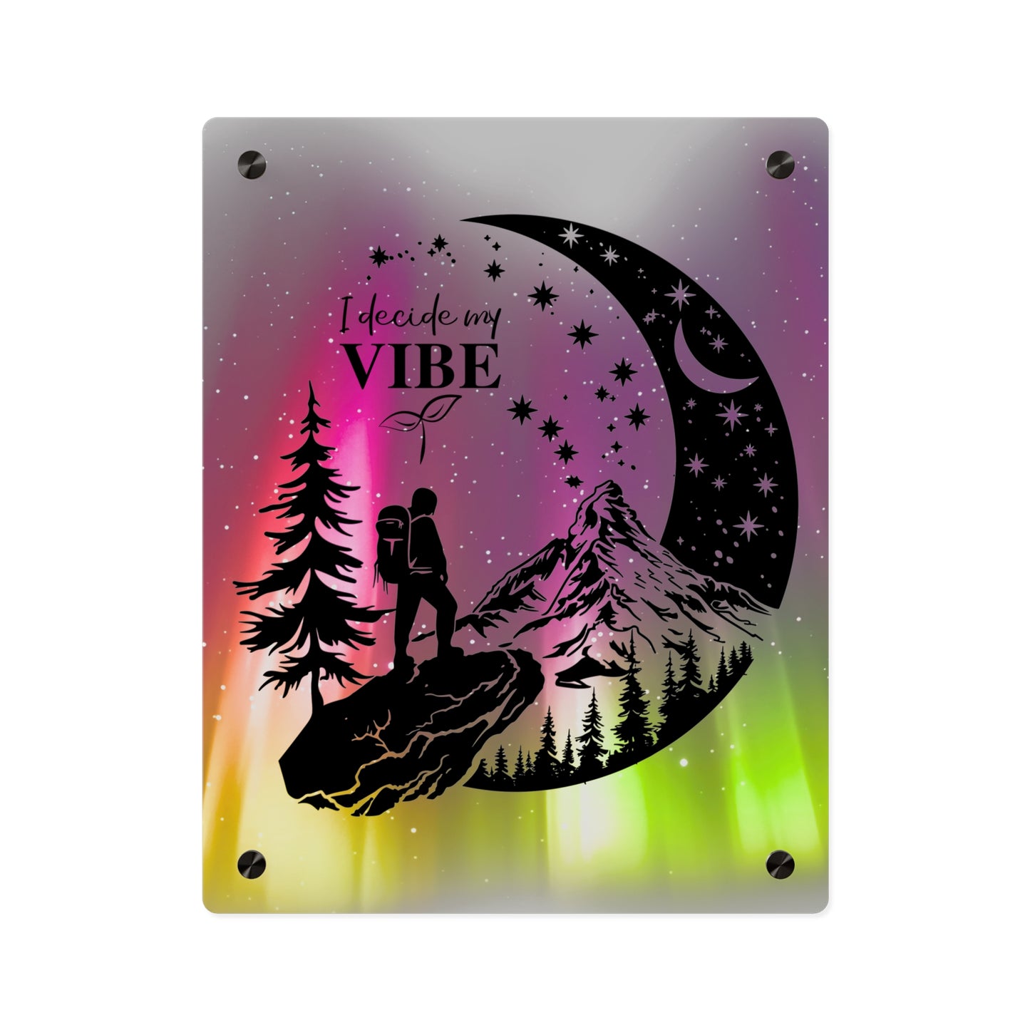Acrylic Wall Art Panel - Inspirational Quote 'I Decide My Vibe' Hiking Scene