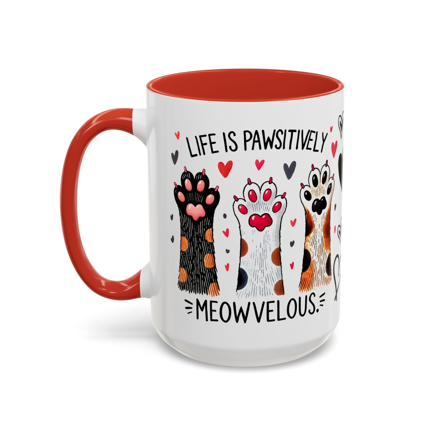 Coffee Mug - Humorous Stylish Cat Saying Mug, Gift Mug for Cat Lovers, Animal Lover Gift Idea, Housewarming Gift