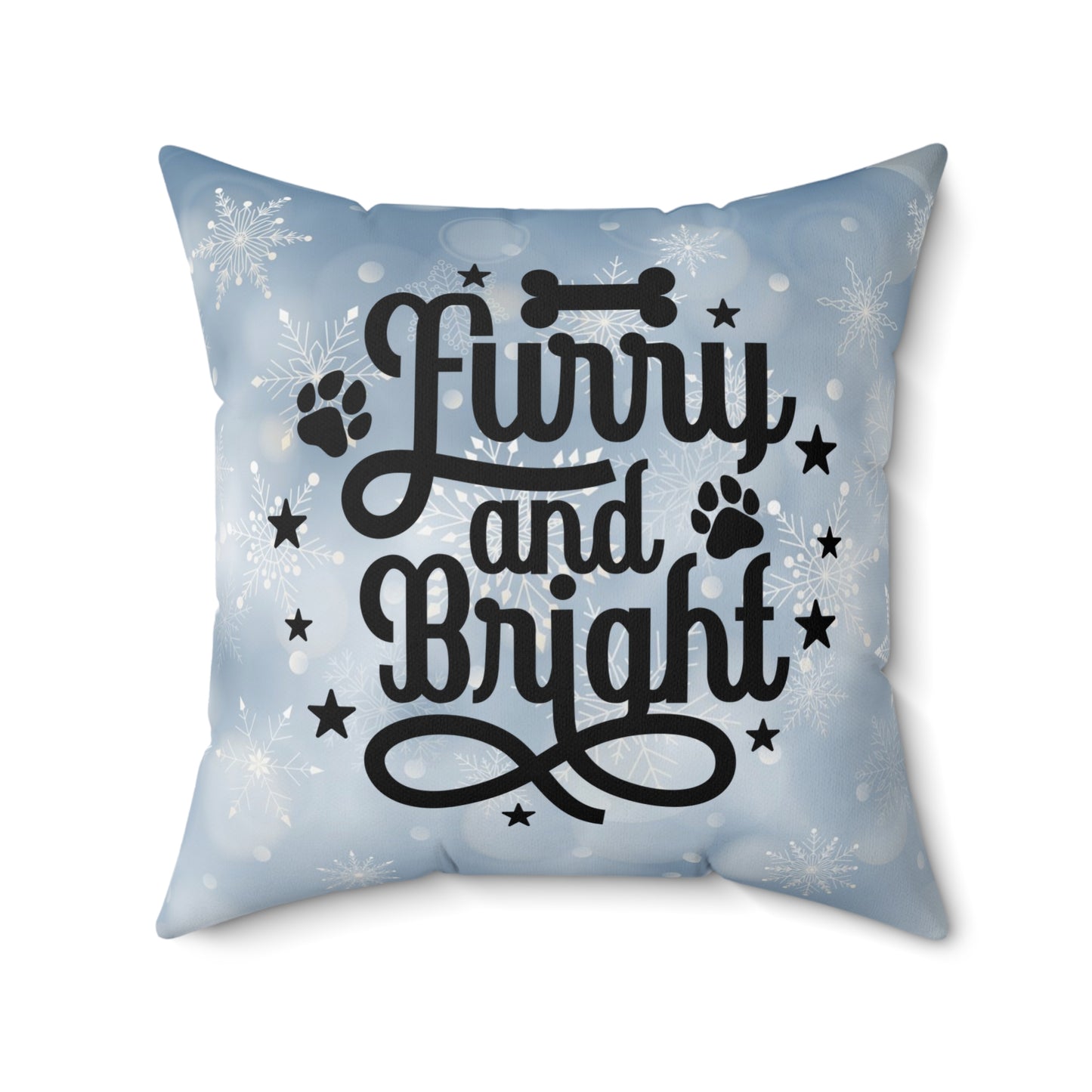 Pet Holiday Theme Spun Polyester Square Pillow, Cute Holiday Quote for Pet Lovers, Pet Lover's Holiday Decor, Pet Holiday Decor for Anyone