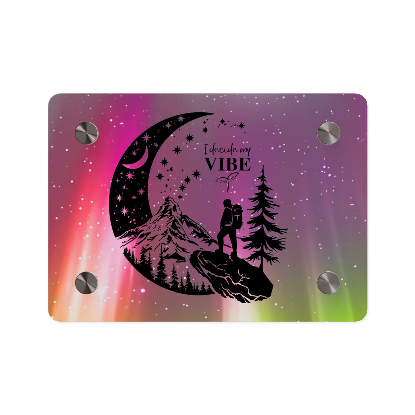 Acrylic Wall Art Panel - Inspirational Quote 'I Decide My Vibe' Hiking Scene