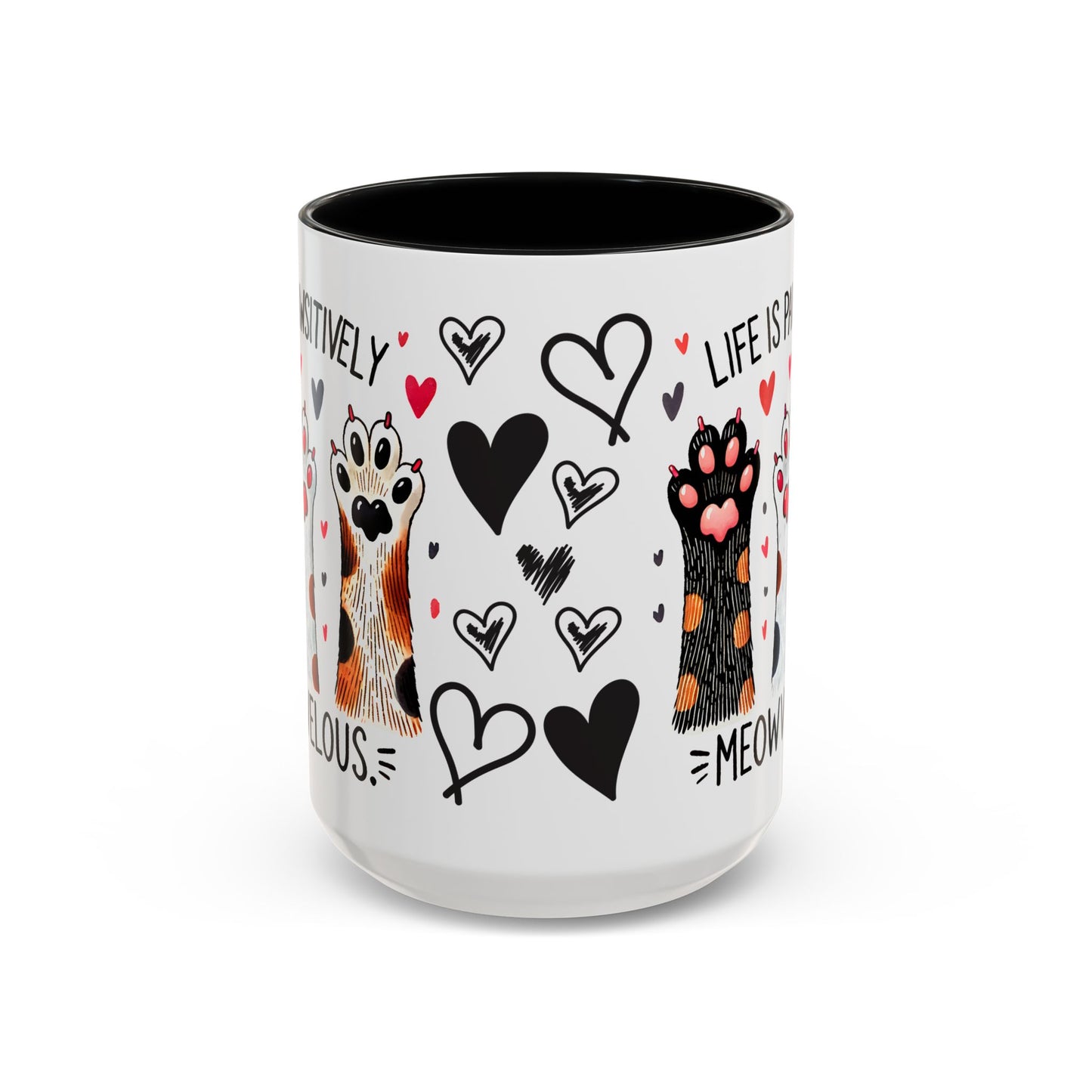 Coffee Mug - Humorous Stylish Cat Saying Mug, Gift Mug for Cat Lovers, Animal Lover Gift Idea, Housewarming Gift