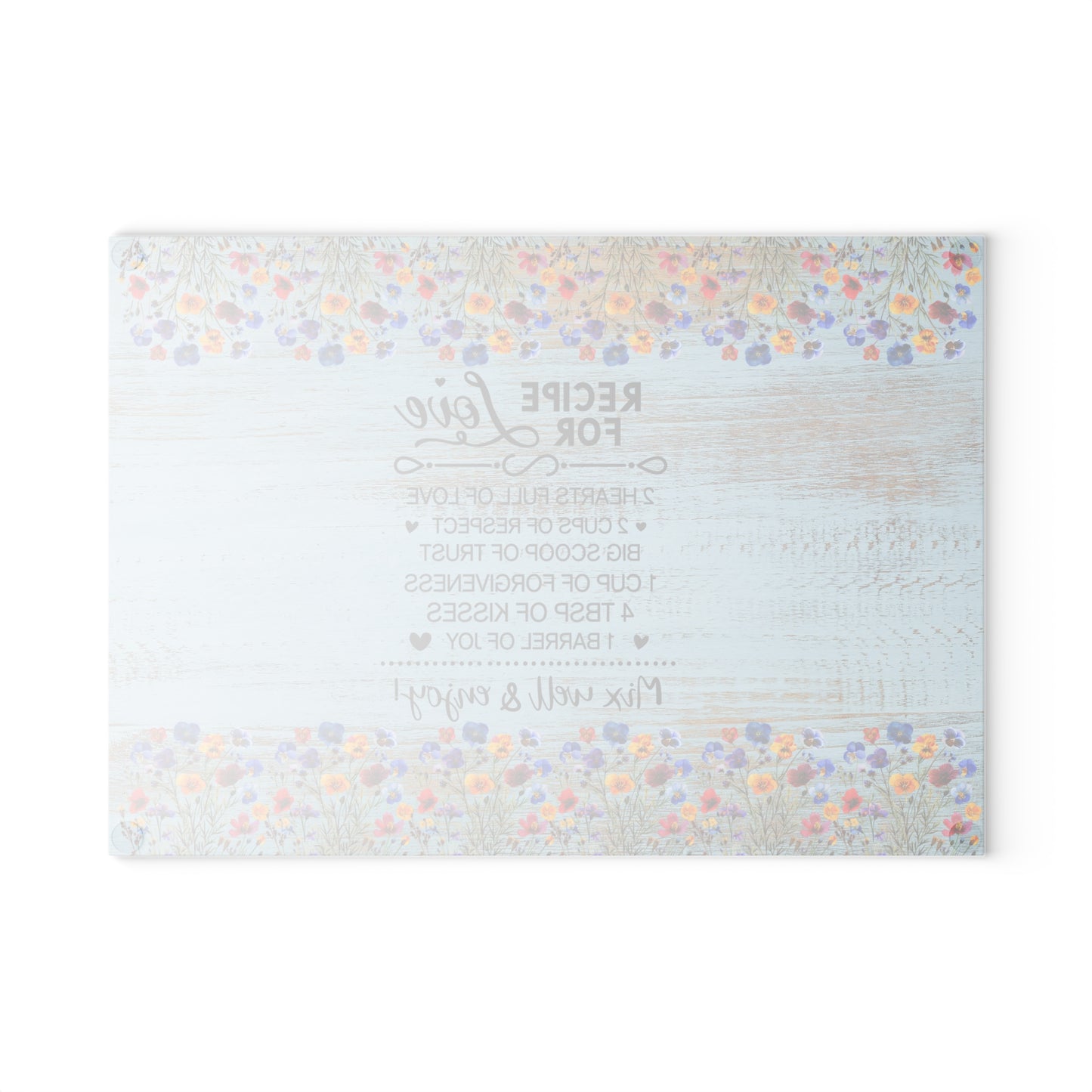 Glass Cutting Board - "Recipe for Love" Floral Kitchen Decor, Decorative Tempered Glass Chopping Board, Wedding & Mother’s Day Gift