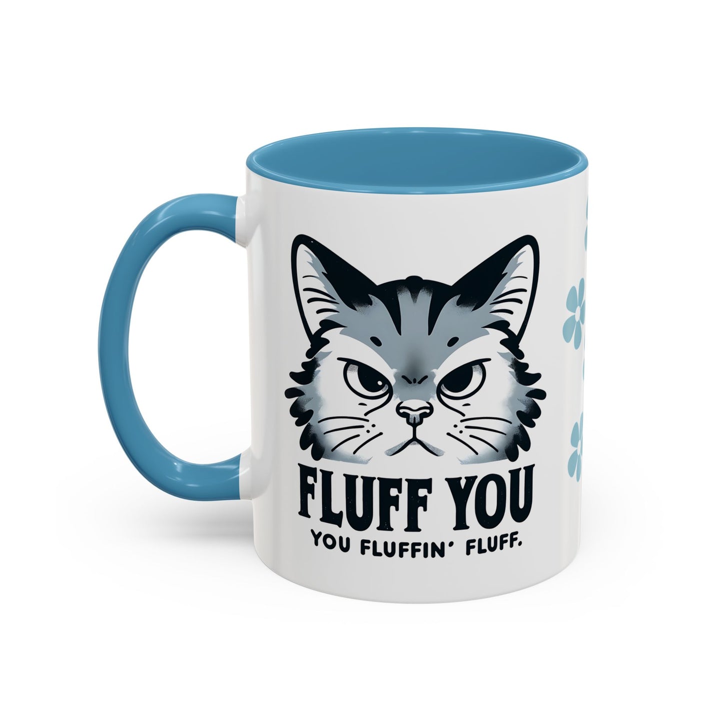 Cat Coffee Mug, Funny Cat Saying Mug, Humorous Cat Design Mug, Cute Cat Mug Gift, Cat Lover Cup, Animal Lover Drinkware