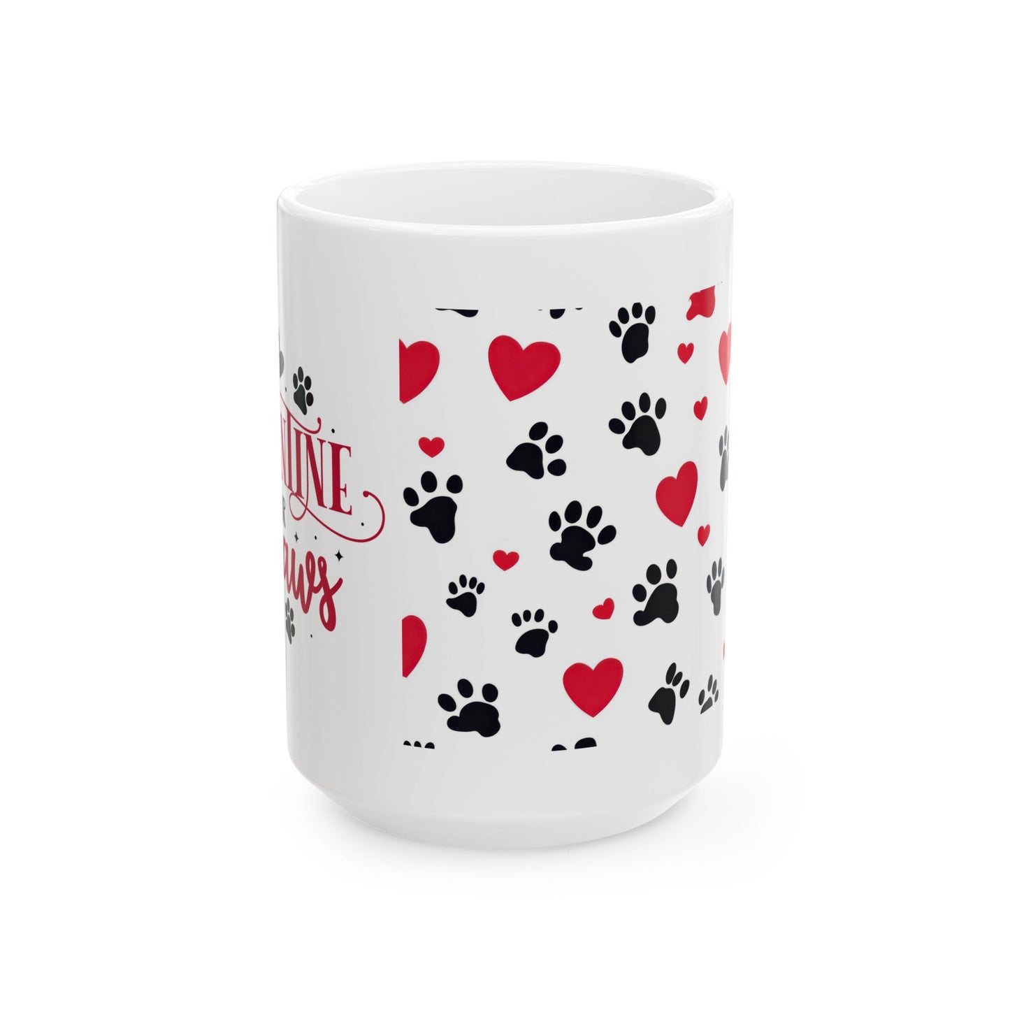 Valentine Paw Print Ceramic Mug – I Love My Furry Valentine (11oz & 15oz)