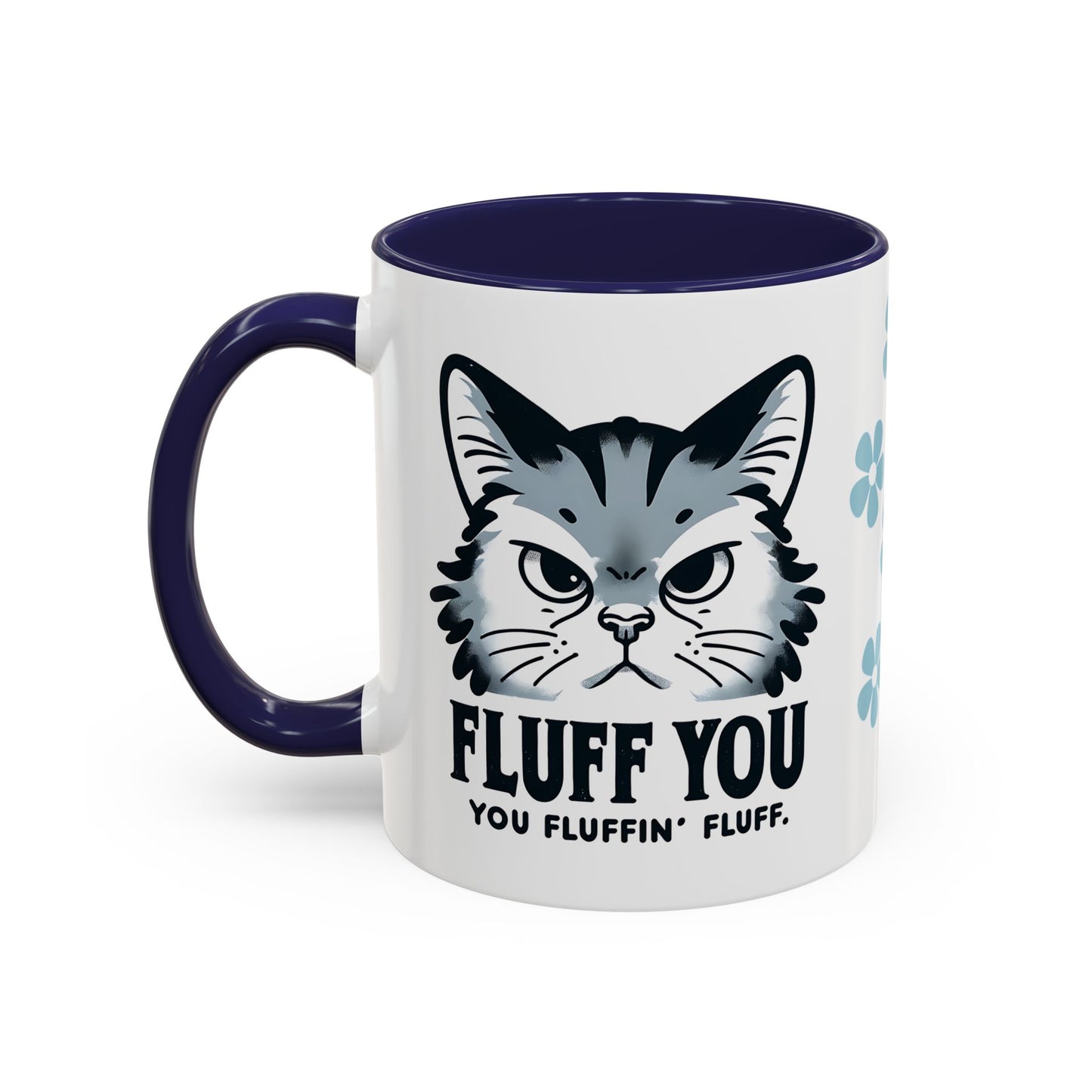 Cat Coffee Mug, Funny Cat Saying Mug, Humorous Cat Design Mug, Cute Cat Mug Gift, Cat Lover Cup, Animal Lover Drinkware