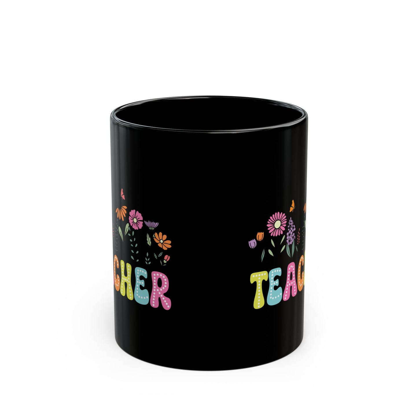 Education Theme Teacher with Floral Black Mug (11oz, 15oz) Great Gift for Teachers to Enjoy Their Coffee, Tea or Hot Chocolate, Gift Idea for Educators