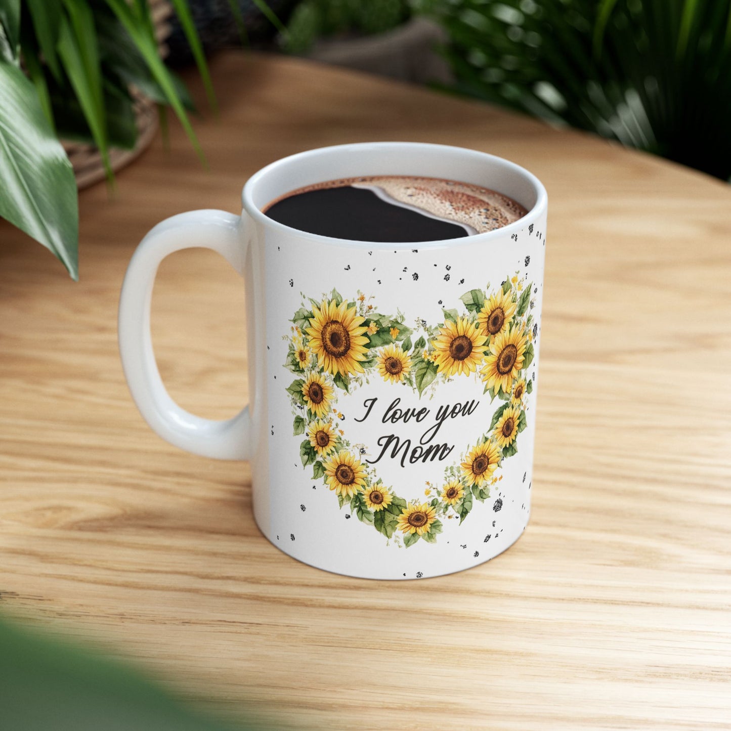Sunflower Mom Ceramic Coffee Mug - Inspirational Mother's Day Gift Idea or Any Occasion (11oz, 15oz)