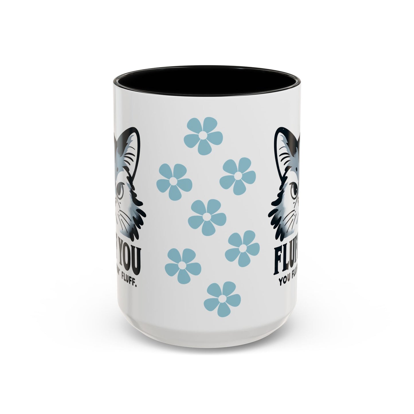 Cat Coffee Mug, Funny Cat Saying Mug, Humorous Cat Design Mug, Cute Cat Mug Gift, Cat Lover Cup, Animal Lover Drinkware