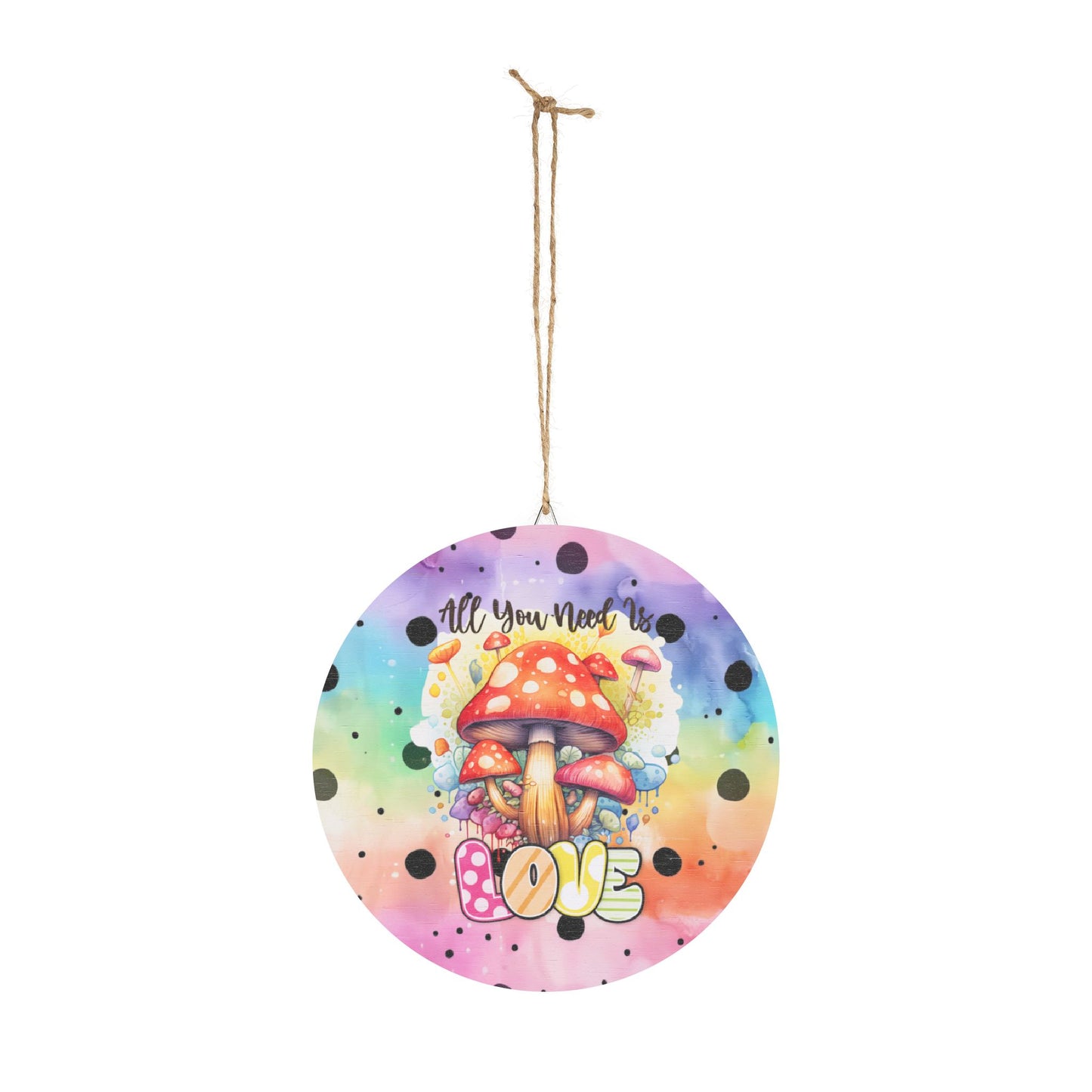 Rustic Charm Wood Signs - All I Need is Love Quote Mushroom Home Office Gift