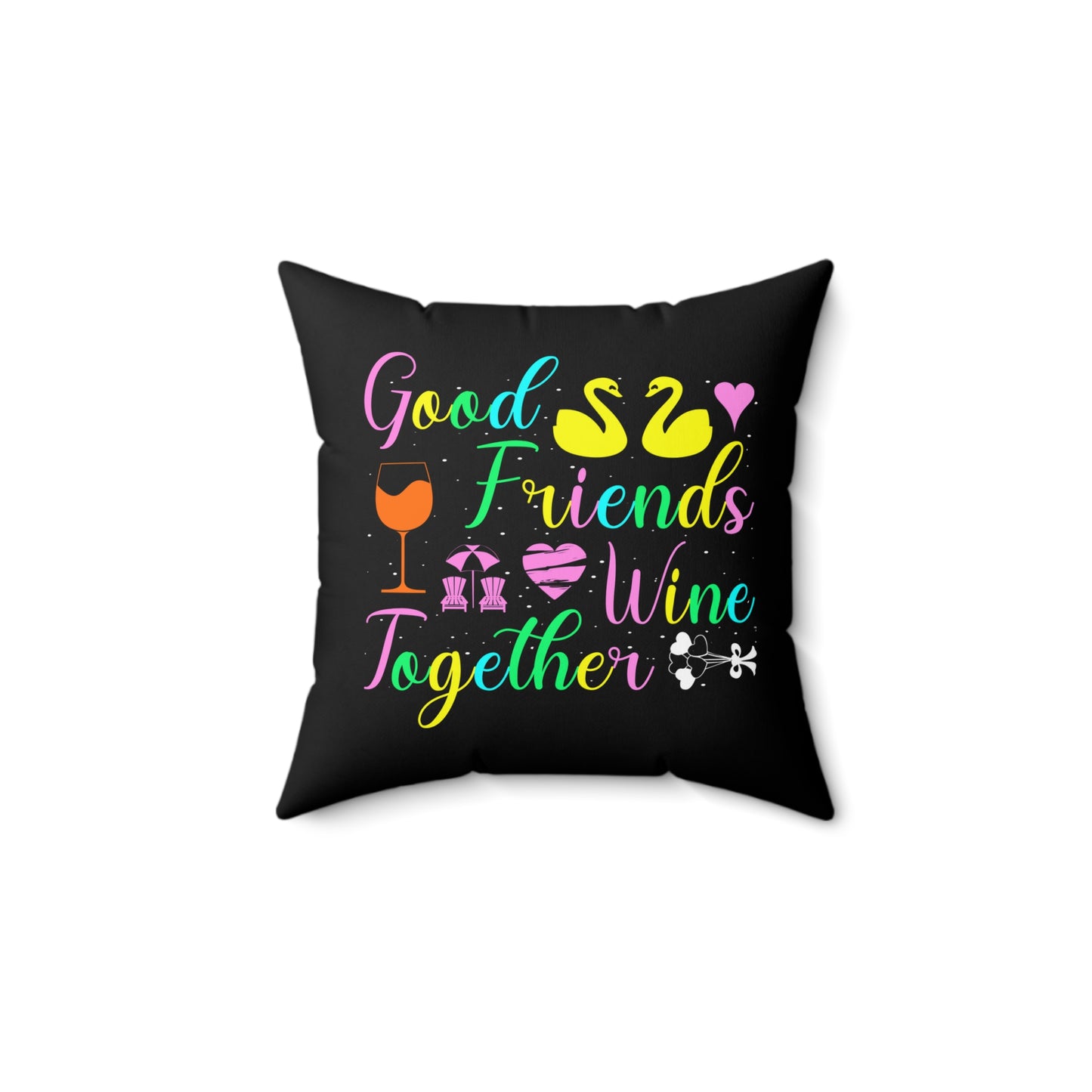 Festive Spun Polyester Square Pillow - Valentine Theme, Good Friends Wine Together Quote
