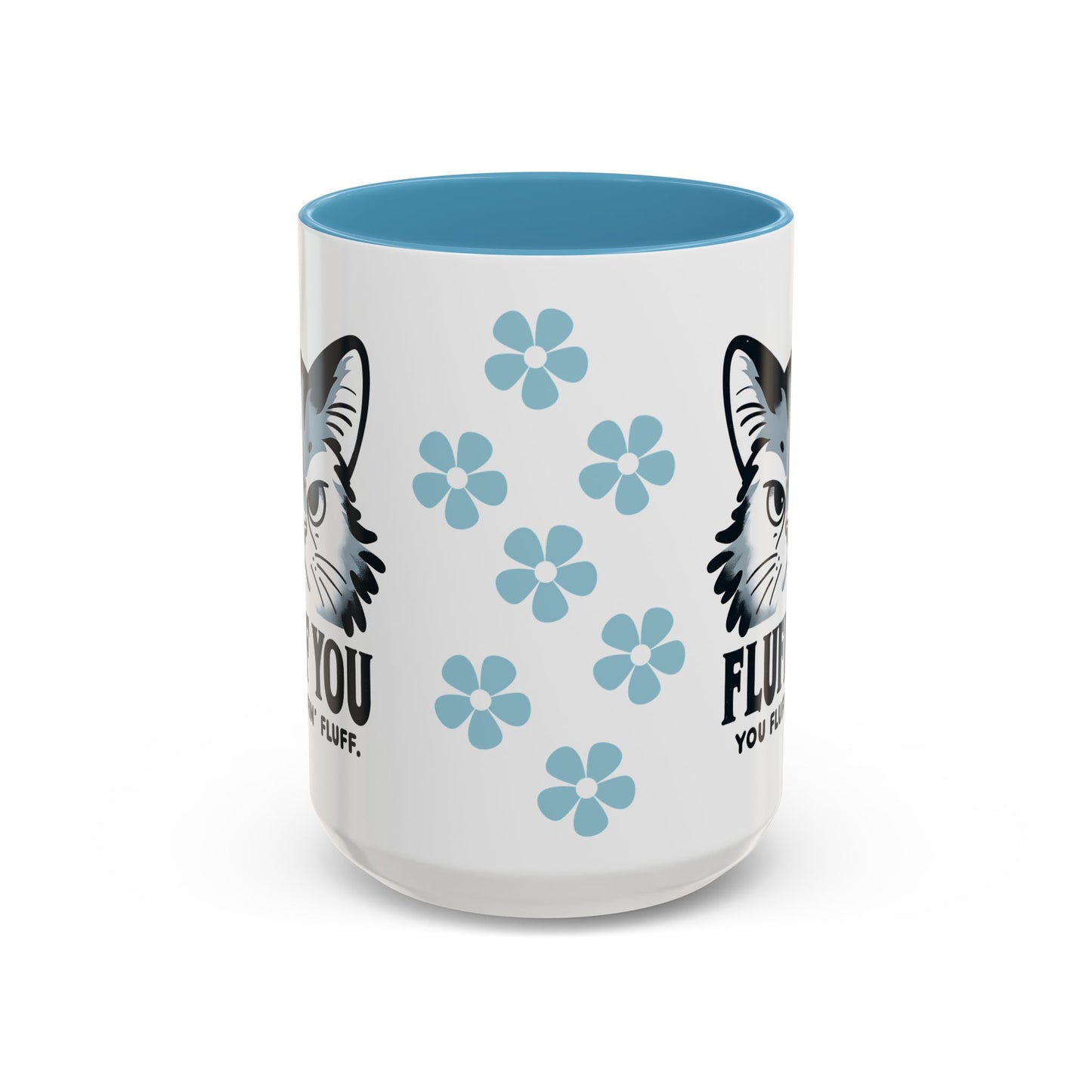 Cat Coffee Mug, Funny Cat Saying Mug, Humorous Cat Design Mug, Cute Cat Mug Gift, Cat Lover Cup, Animal Lover Drinkware