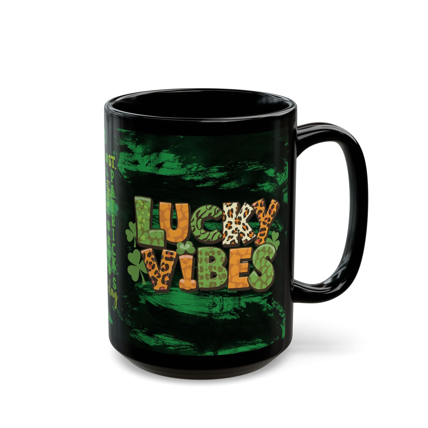 Lucky Vibes Black Mug — St. Patrick’s Day Leopard Print Shamrock Coffee Cup (11oz/15oz)
