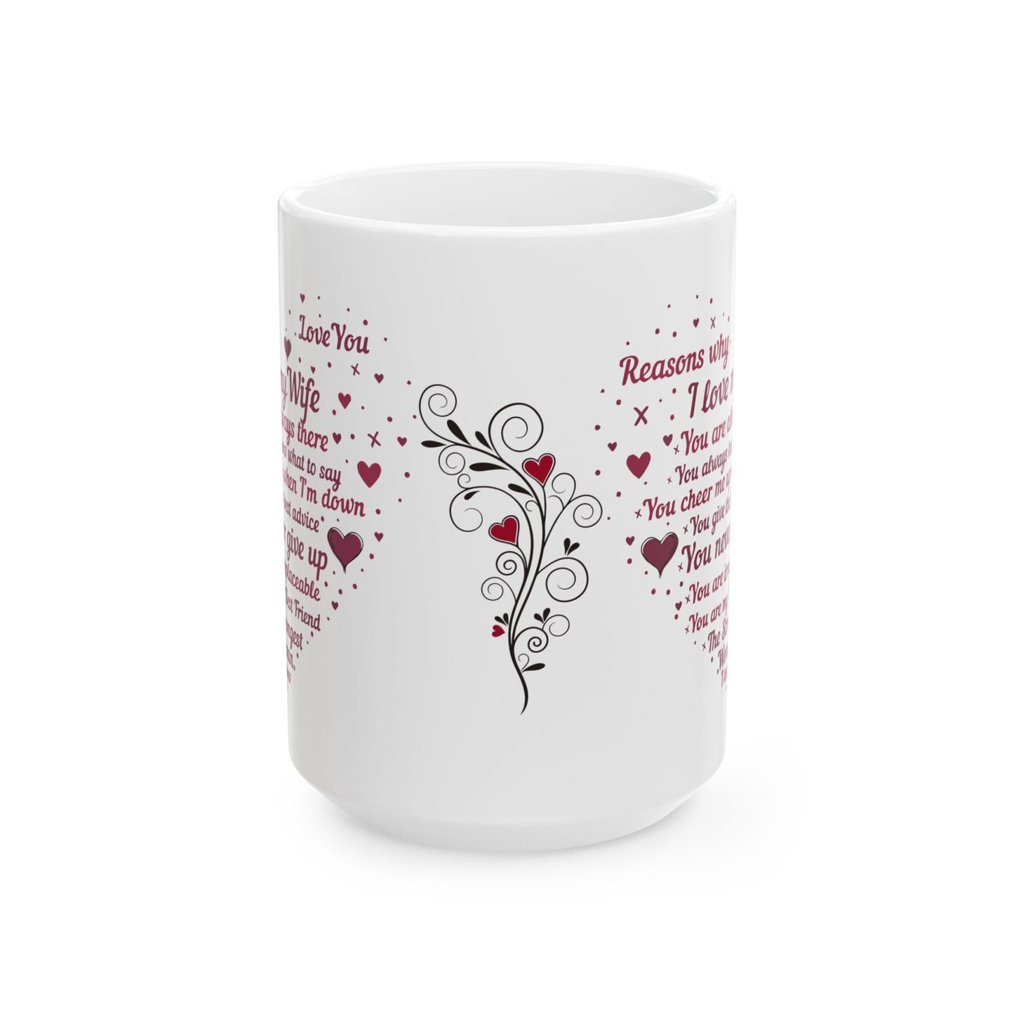 Reasons Why I Love My Wife Mug - Valentine's Day Gift (11oz/15oz)