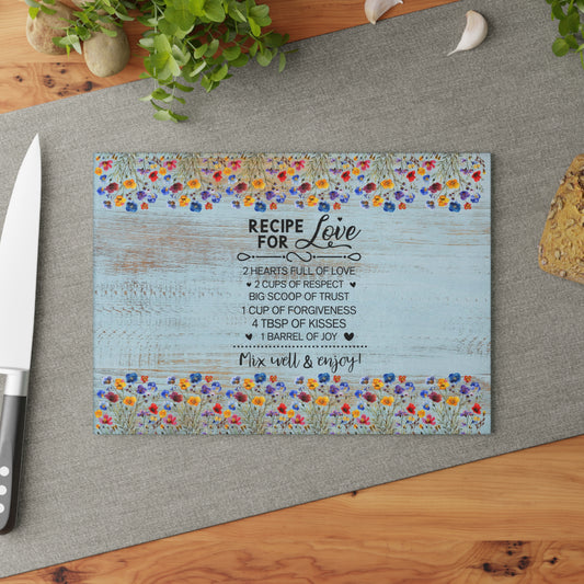 Glass Cutting Board - "Recipe for Love" Floral Kitchen Decor, Decorative Tempered Glass Chopping Board, Wedding & Mother’s Day Gift