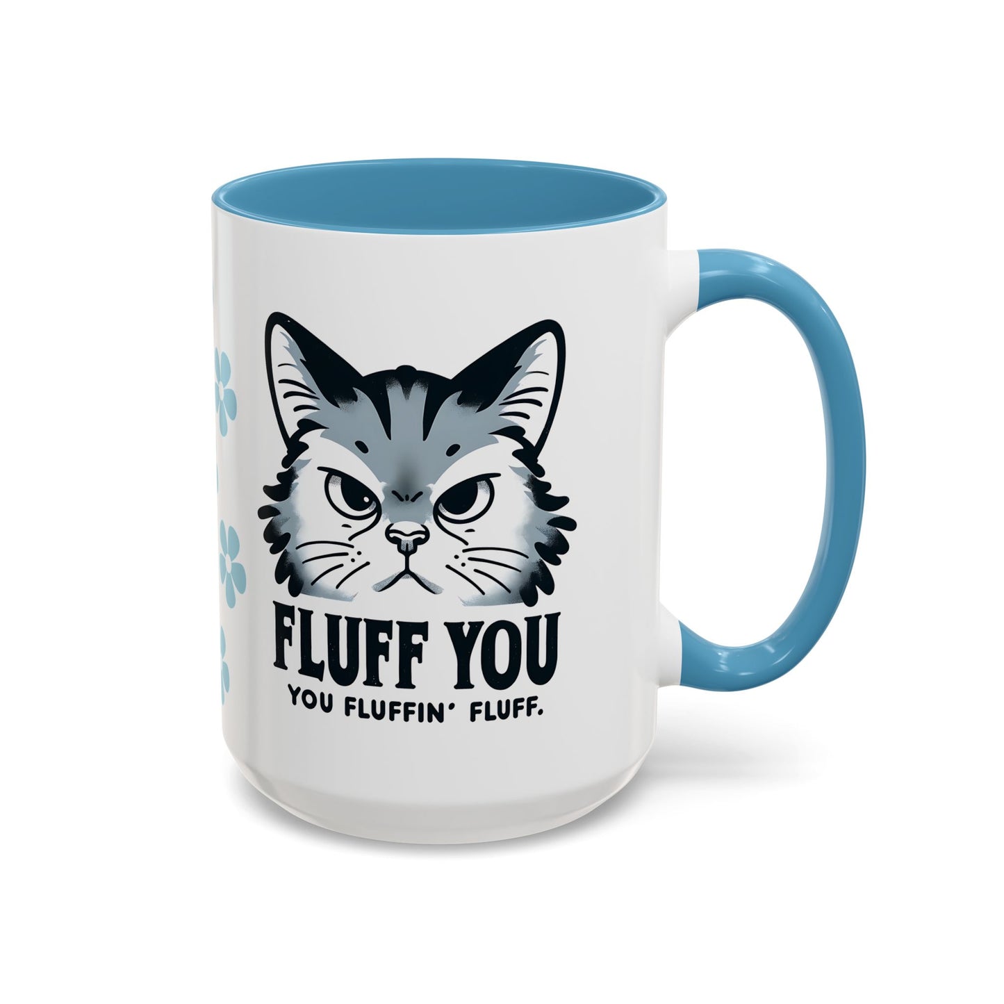 Cat Coffee Mug, Funny Cat Saying Mug, Humorous Cat Design Mug, Cute Cat Mug Gift, Cat Lover Cup, Animal Lover Drinkware
