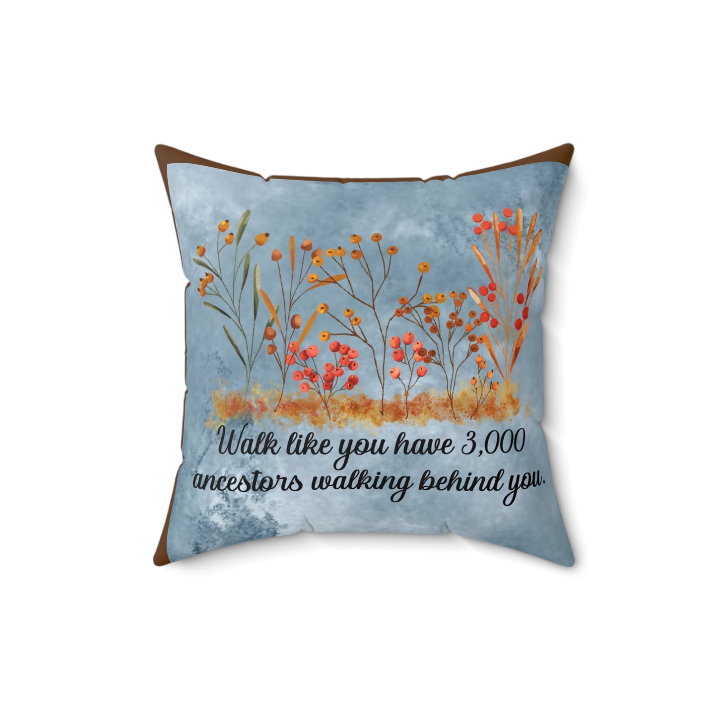 Inspirational Fall Floral Pillow, Motivational Decor, Home Accent, Gift for Ancestor Celebration, Family Gathering