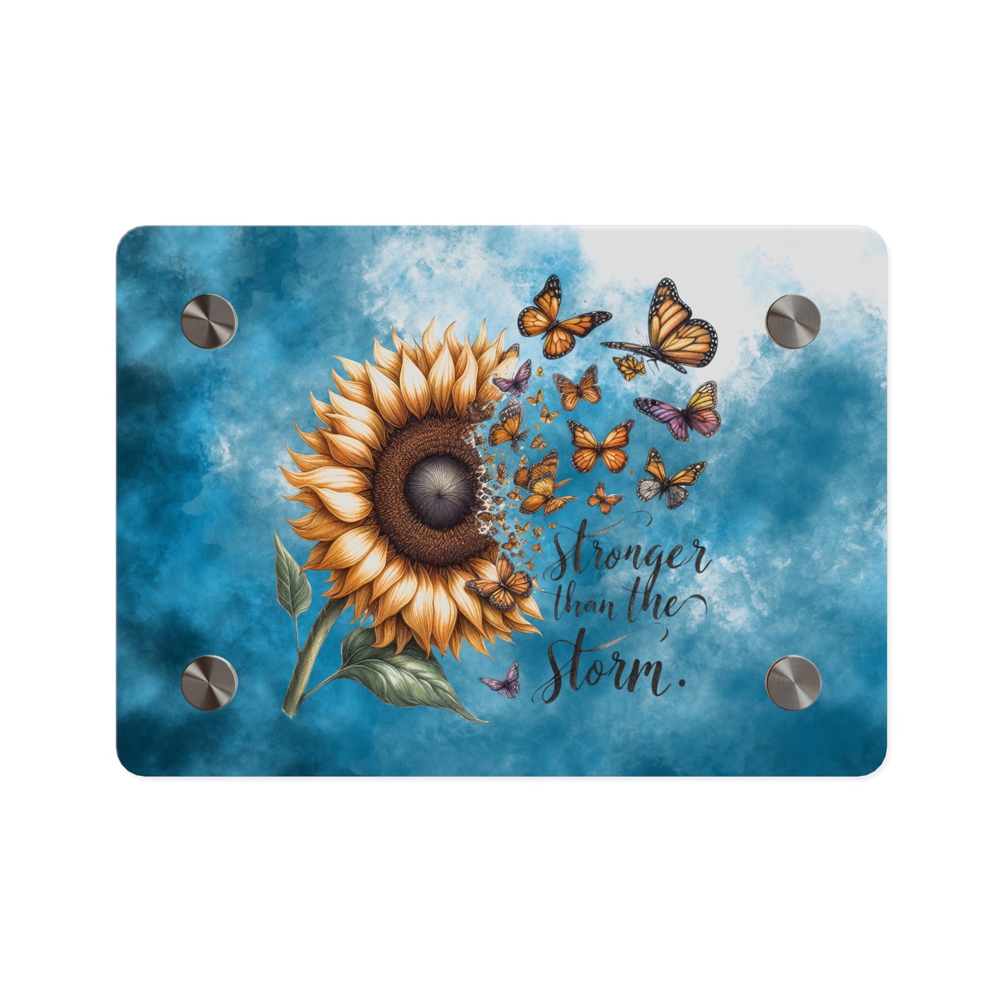 Inspirational Sunflower Acrylic Wall Art Panel - "Stronger Than The Storm"