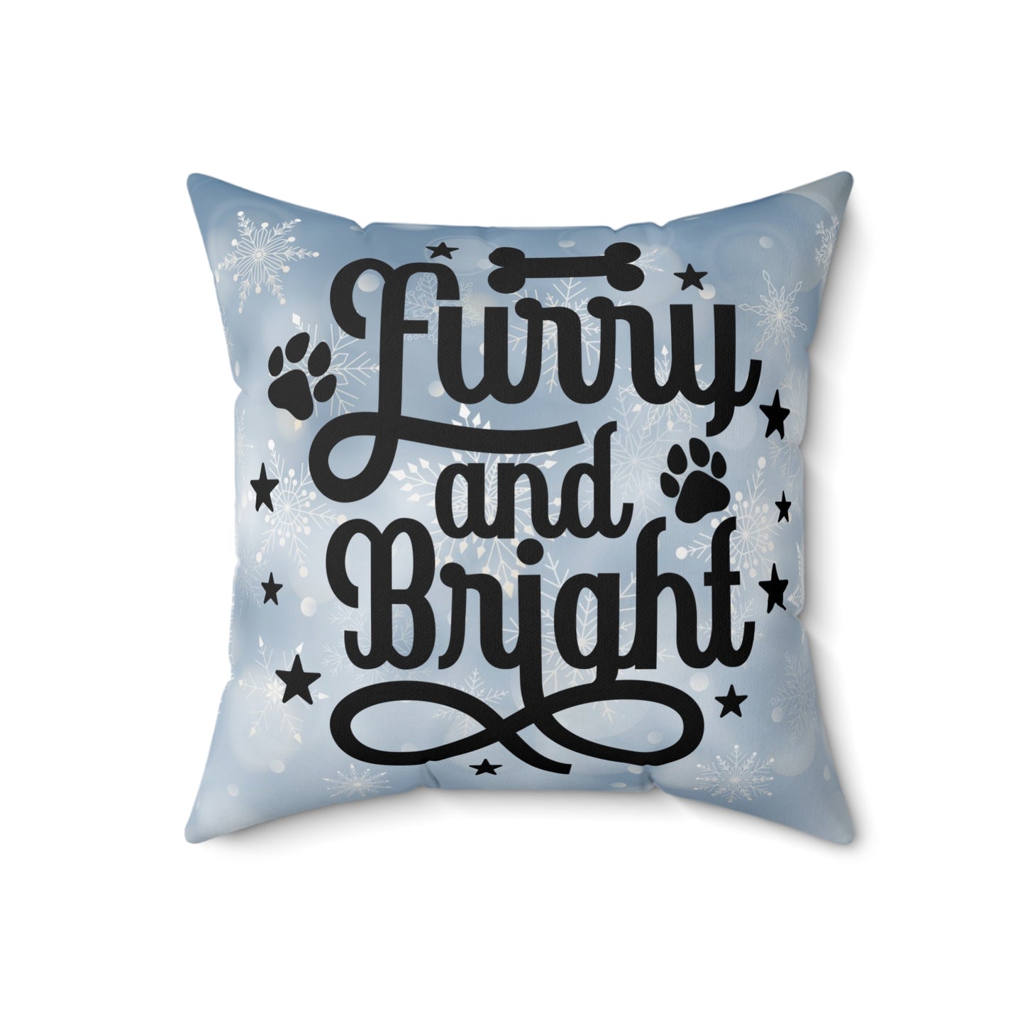 Pet Holiday Theme Spun Polyester Square Pillow, Cute Holiday Quote for Pet Lovers, Pet Lover's Holiday Decor, Pet Holiday Decor for Anyone