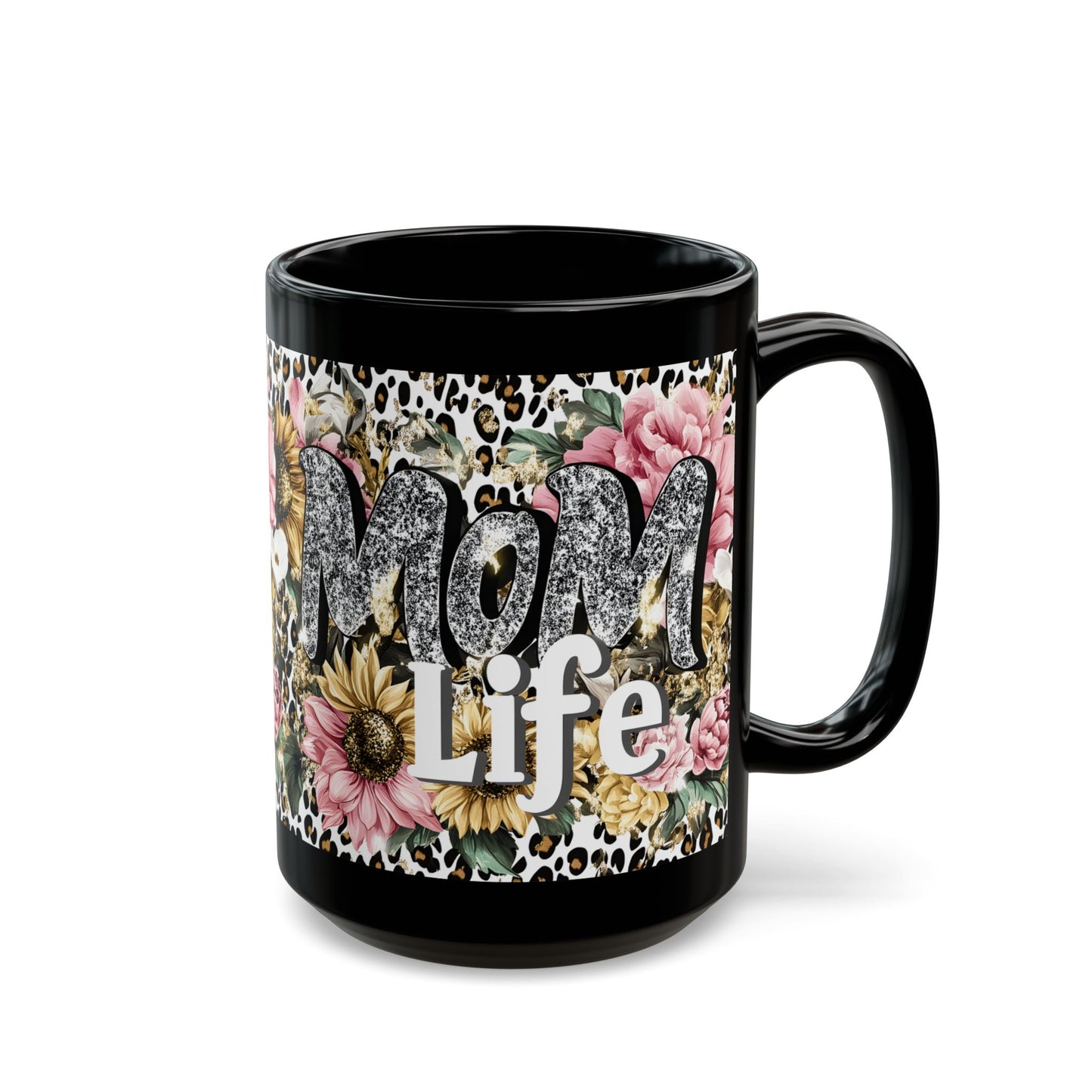 Floral Mom Life Mug, 11oz & 15oz